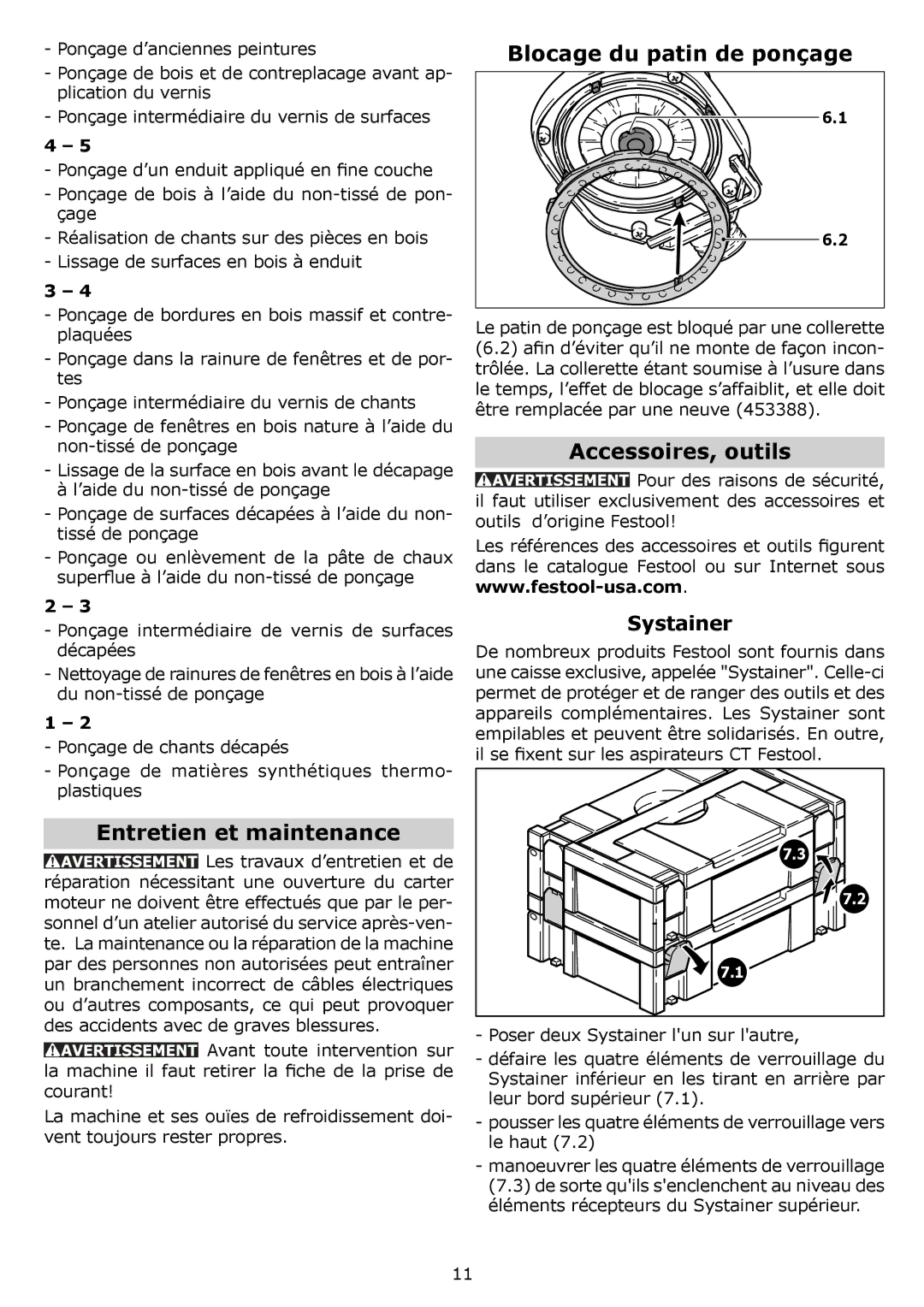 Festool PAC571903, PI571903, PAC571916, PI571916 Entretien et maintenance, Blocage du patin de ponçage, Accessoires, outils 