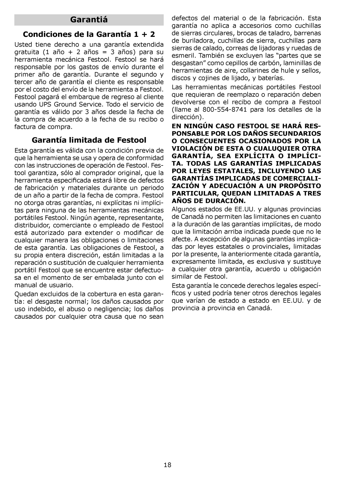 Festool PI571903, PAC571916, PAC571903, PI571916 Garantiá, Condiciones de la Garantía 1 +, Garantía limitada de Festool 