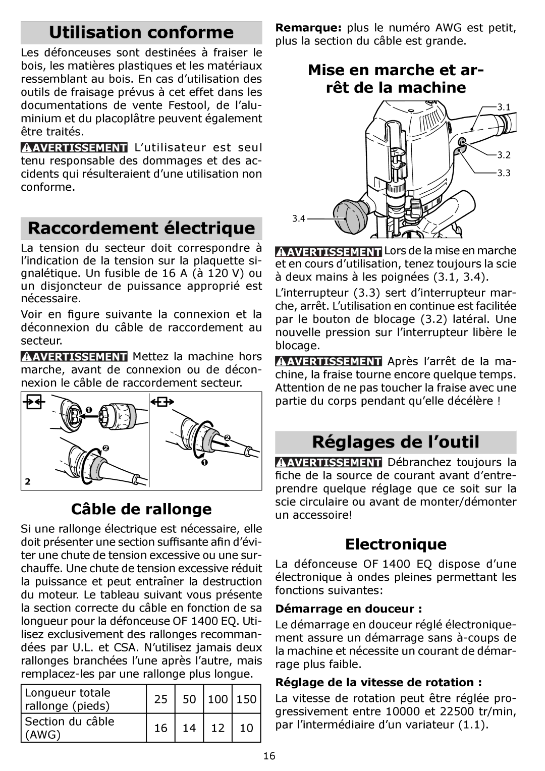 Festool PI574342, PN574342, OF 1400 EQ, PAC574342 Utilisation conforme, Raccordement électrique, Réglages de l’outil 