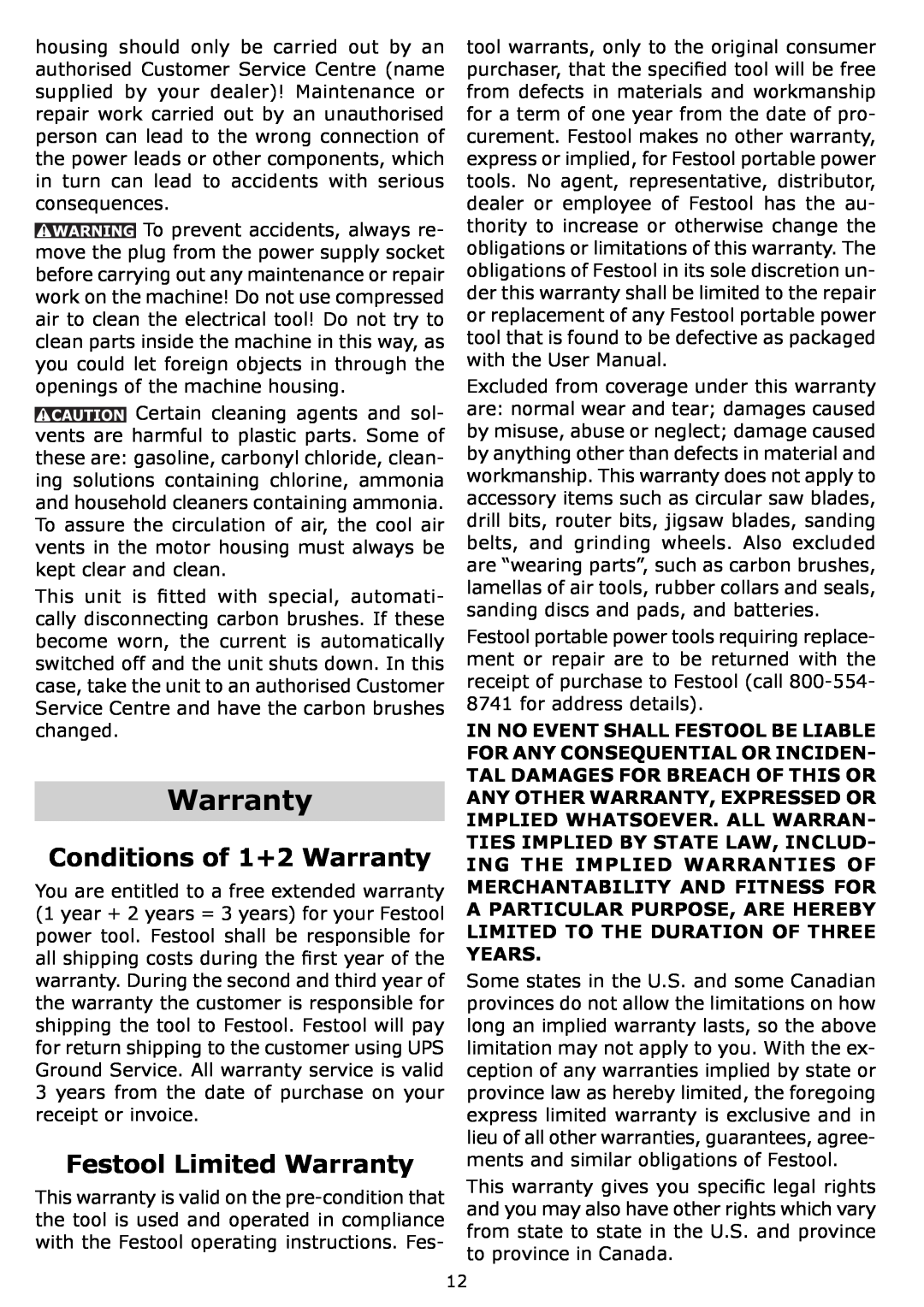 Festool PI574342, PN574342, OF 1400 EQ, PAC574342 instruction manual Conditions of 1+2 Warranty, Festool Limited Warranty 