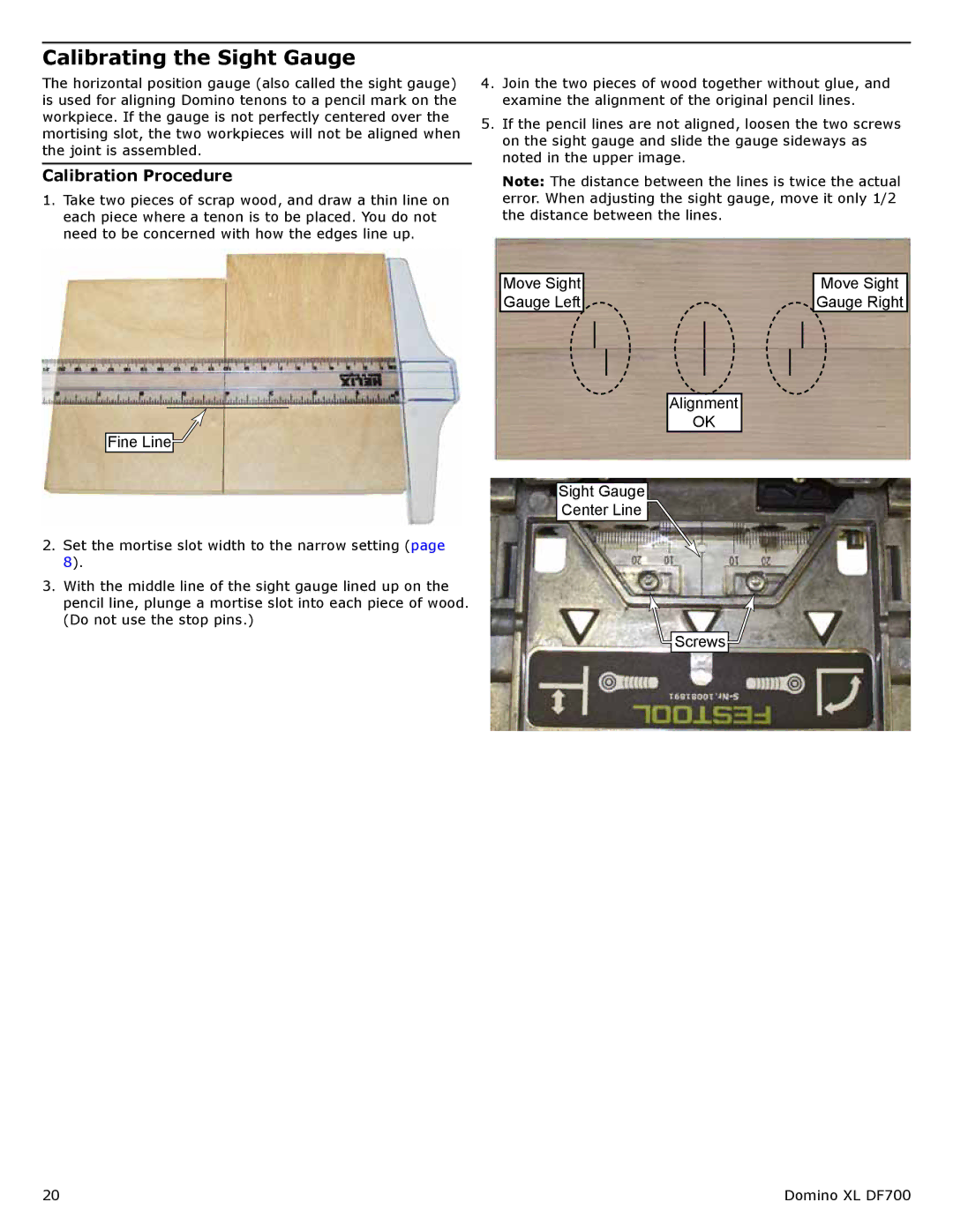 Festool PI574447, PN574447, PN574422, PD574447, PI574422 user manual Calibrating the Sight Gauge, Calibration Procedure 