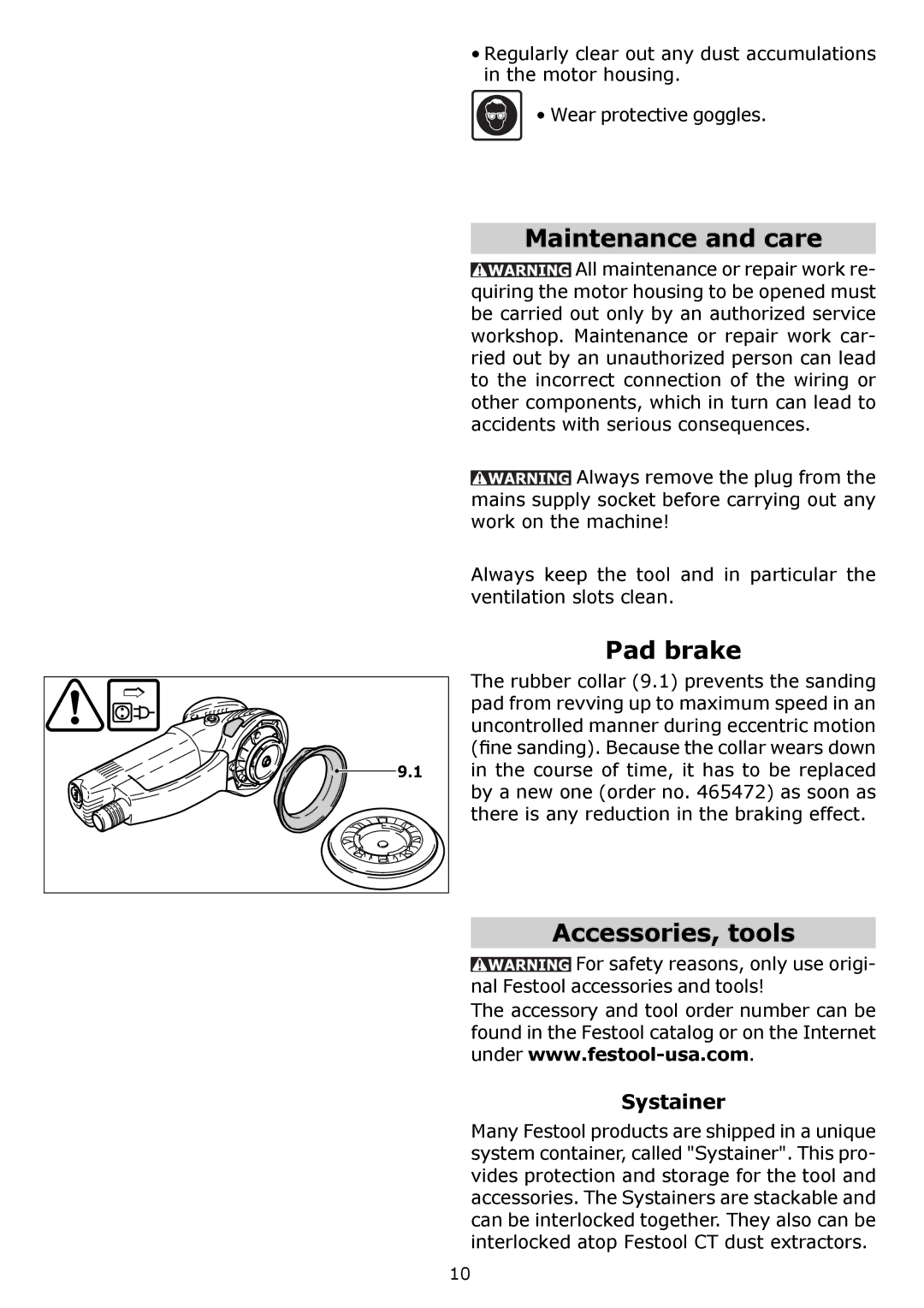 Festool PM571810, PN571810, PAC571810, PAC571782, PI571810 Maintenance and care, Pad brake, Accessories, tools, Systainer 