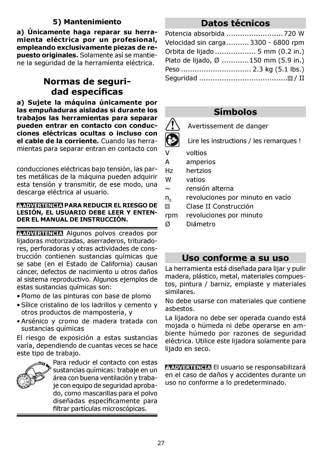 Festool PAC571810 Normas de seguri Dad especíﬁcas, Datos técnicos, Símbolos, Uso conforme a su uso, Mantenimiento 