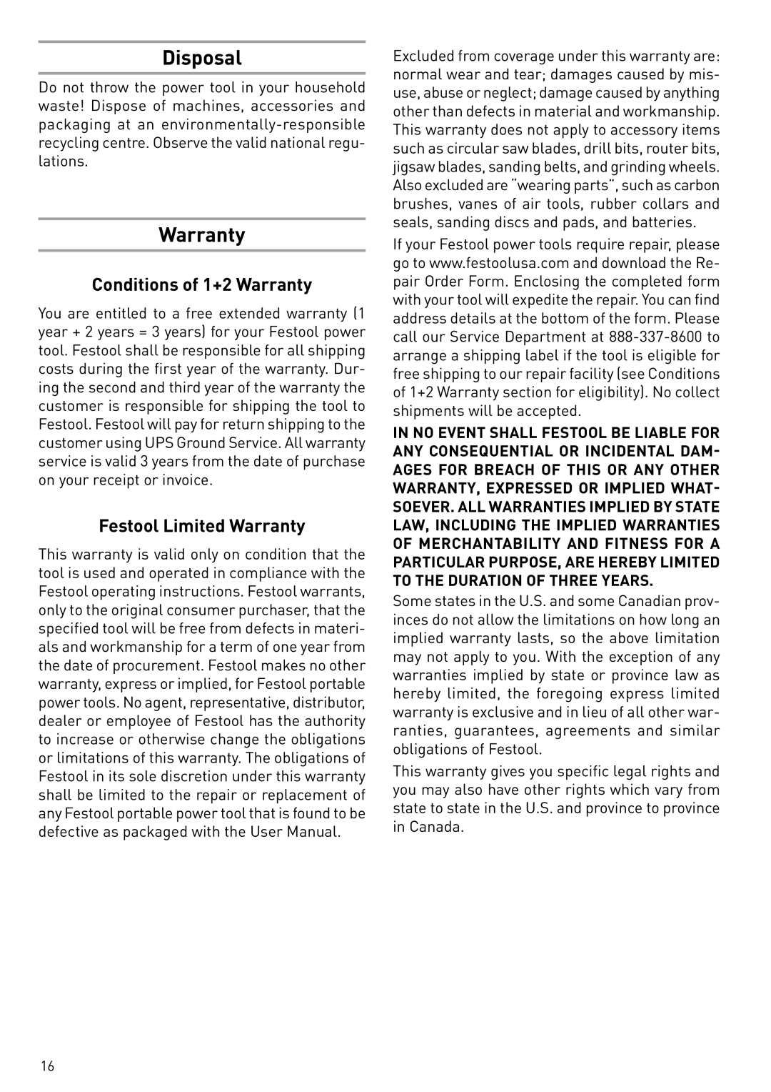 Festool PN571579, PI571579, PD571579 instruction manual Disposal, Conditions of 1+2 Warranty, Festool Limited Warranty 