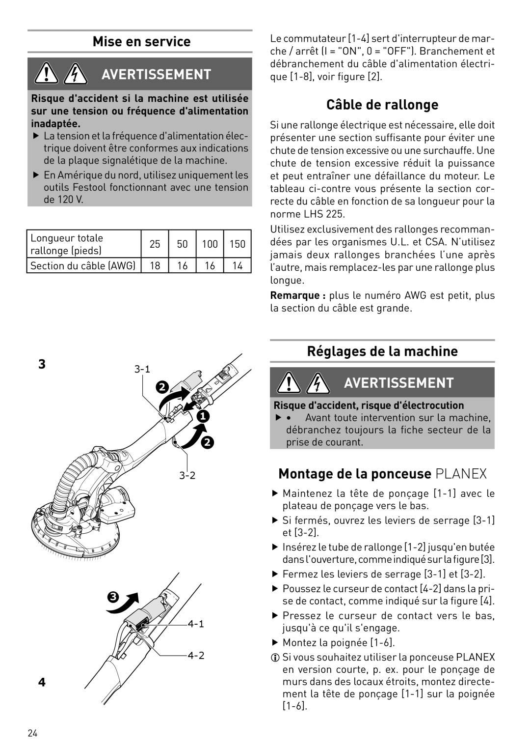 Festool PN571579, PI571579 Mise en service, Câble de rallonge, Réglages de la machine, Montage de la ponceuse Planex 