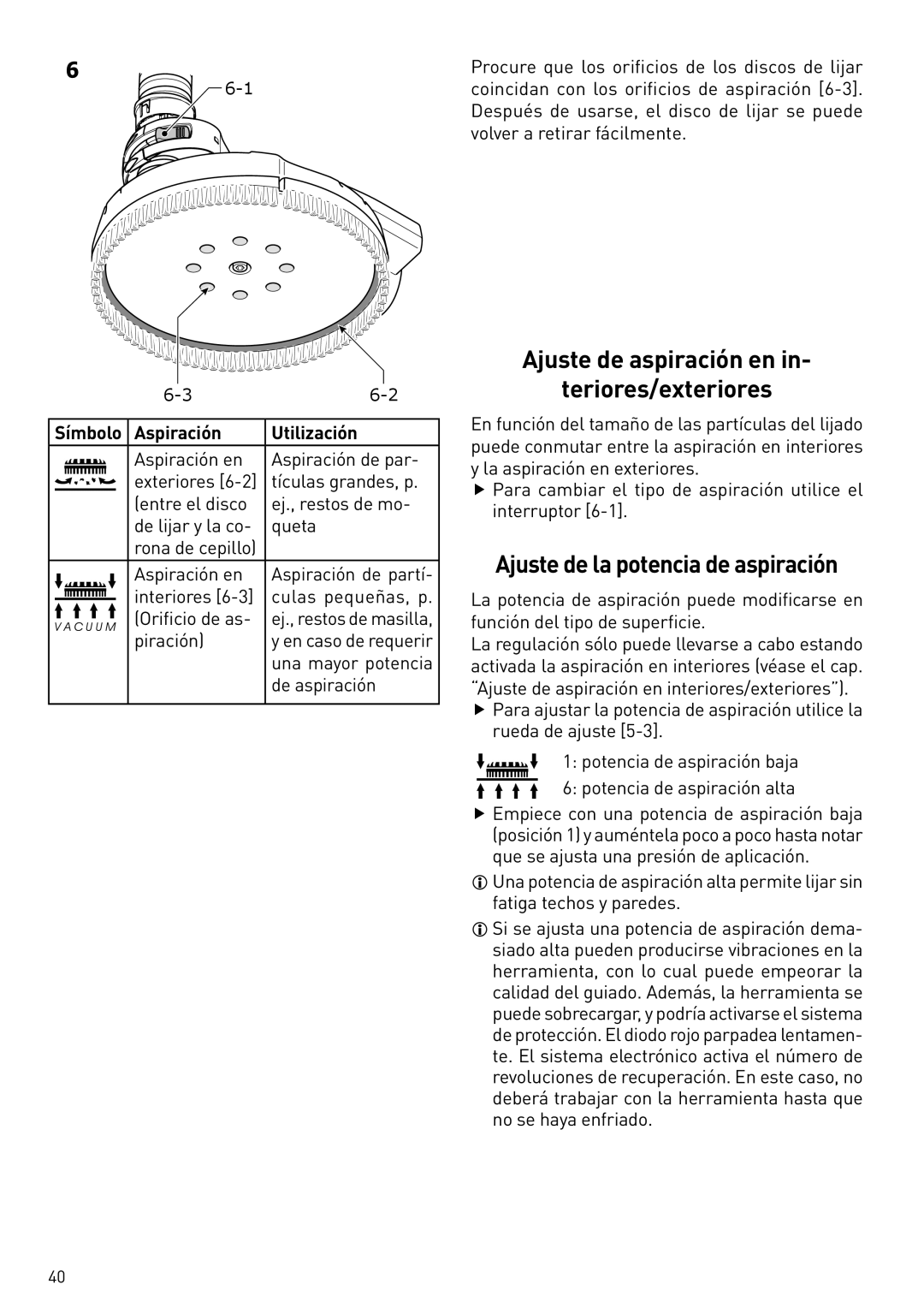 Festool PN571579 Ajuste de aspiración en Teriores/exteriores, Ajuste de la potencia de aspiración, Aspiración Utilización 