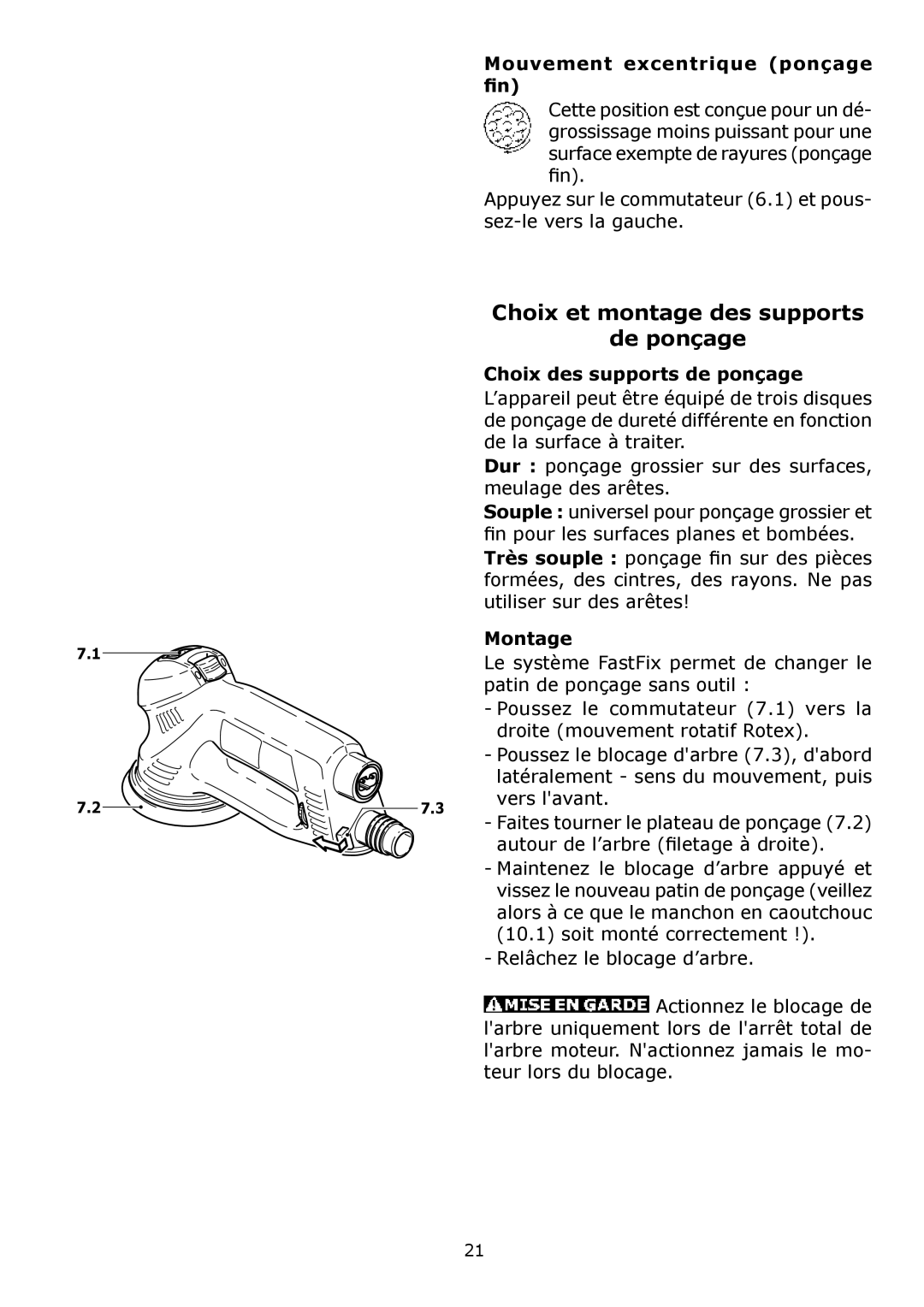 Festool PN571782, PM571782, PI571782 Choix et montage des supports, De ponçage, Mouvement excentrique ponçage ﬁn, Montage 