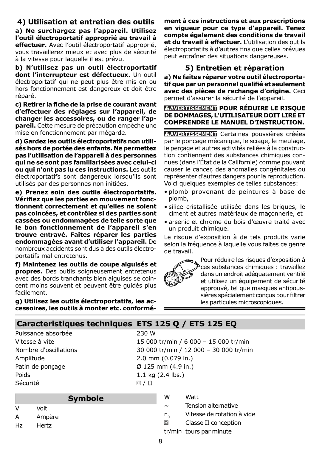 Festool PN571817 Caracteristiques techniques ETS 125 Q / ETS 125 EQ, Symbole, Utilisation et entretien des outils 