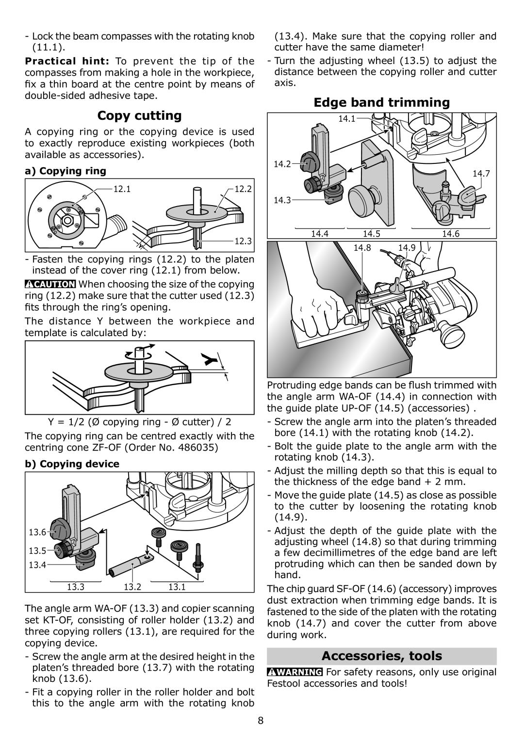 Festool PN574339, PI574339, OF 1010 EQ Copy cutting, Edge band trimming, Accessories, tools, Copying ring, Copying device 