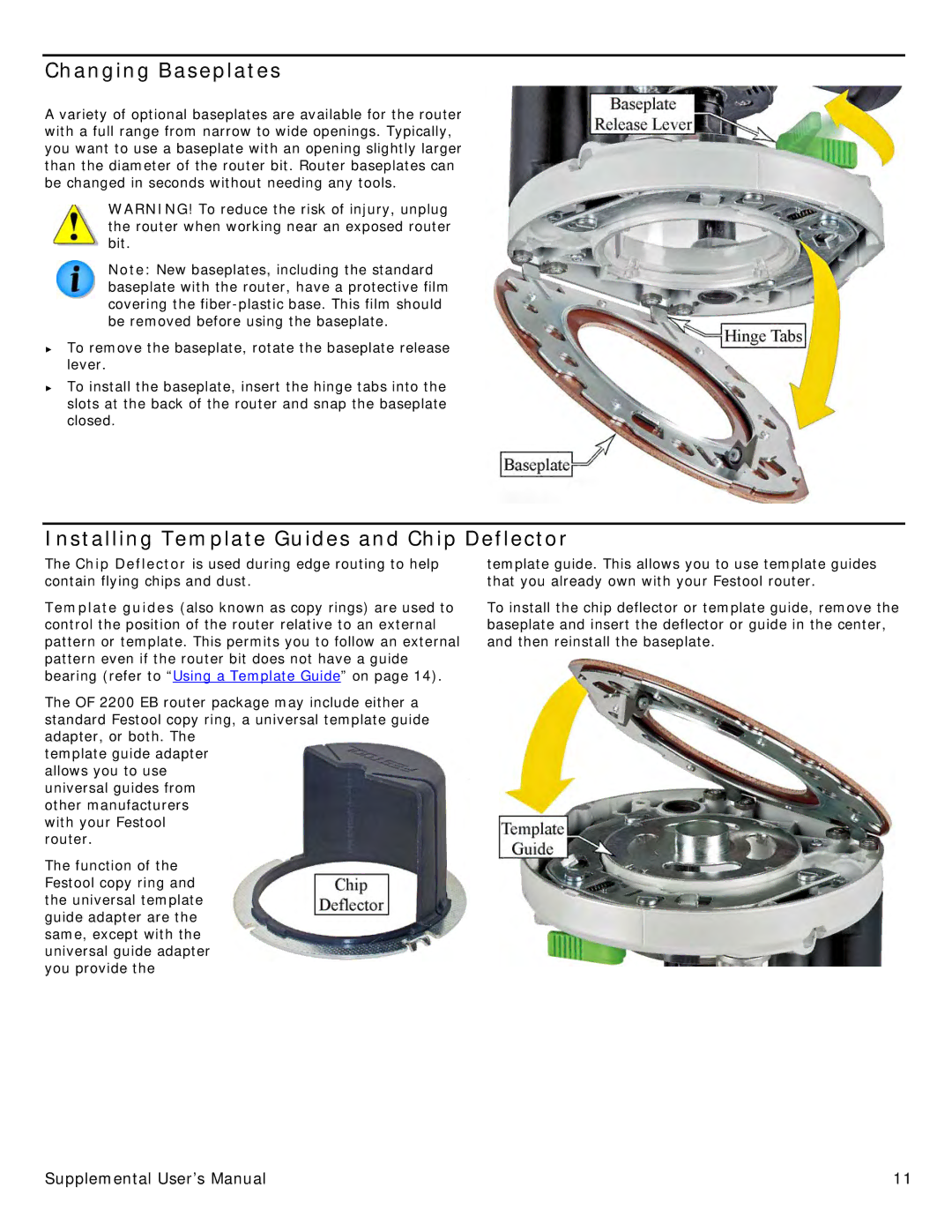 Festool PN574354 user manual Changing Baseplates, Installing Template Guides and Chip Deflector 