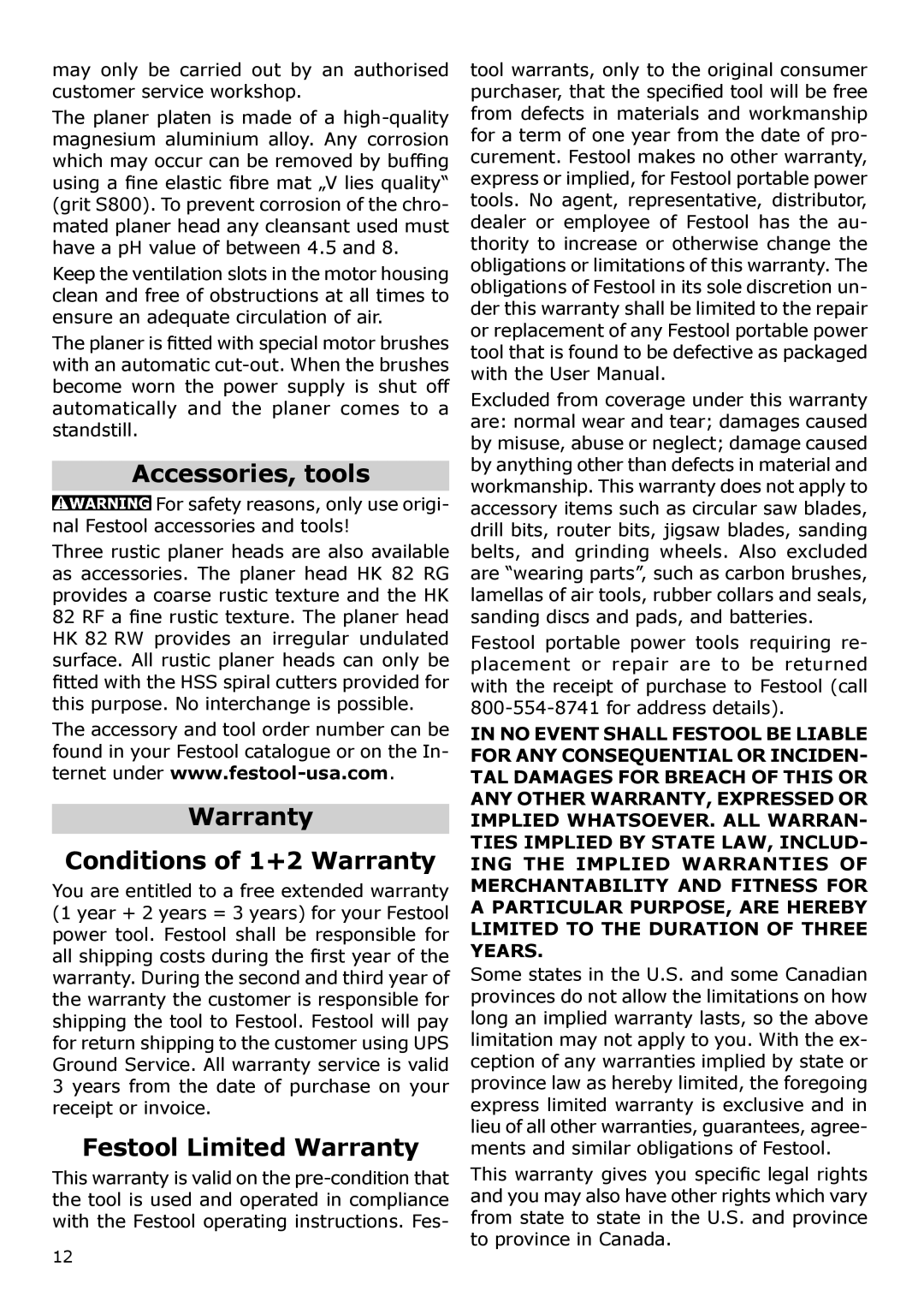 Festool PN574553, PM574553, PAC574553 Accessories, tools, Warranty Conditions of 1+2 Warranty, Festool Limited Warranty 