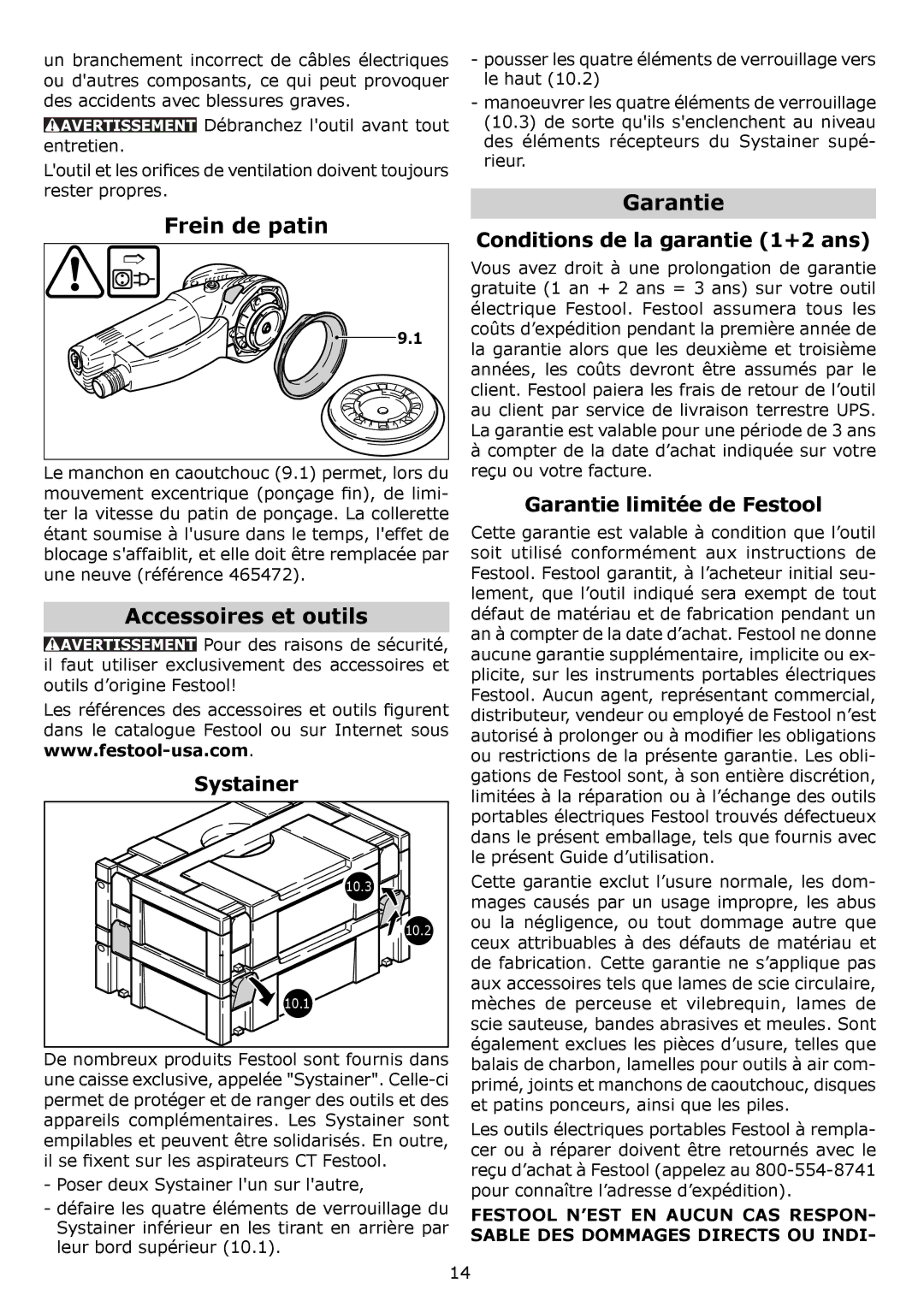 Festool RO 150 FEQ instruction manual Frein de patin, Accessoires et outils, Garantie, Conditions de la garantie 1+2 ans 