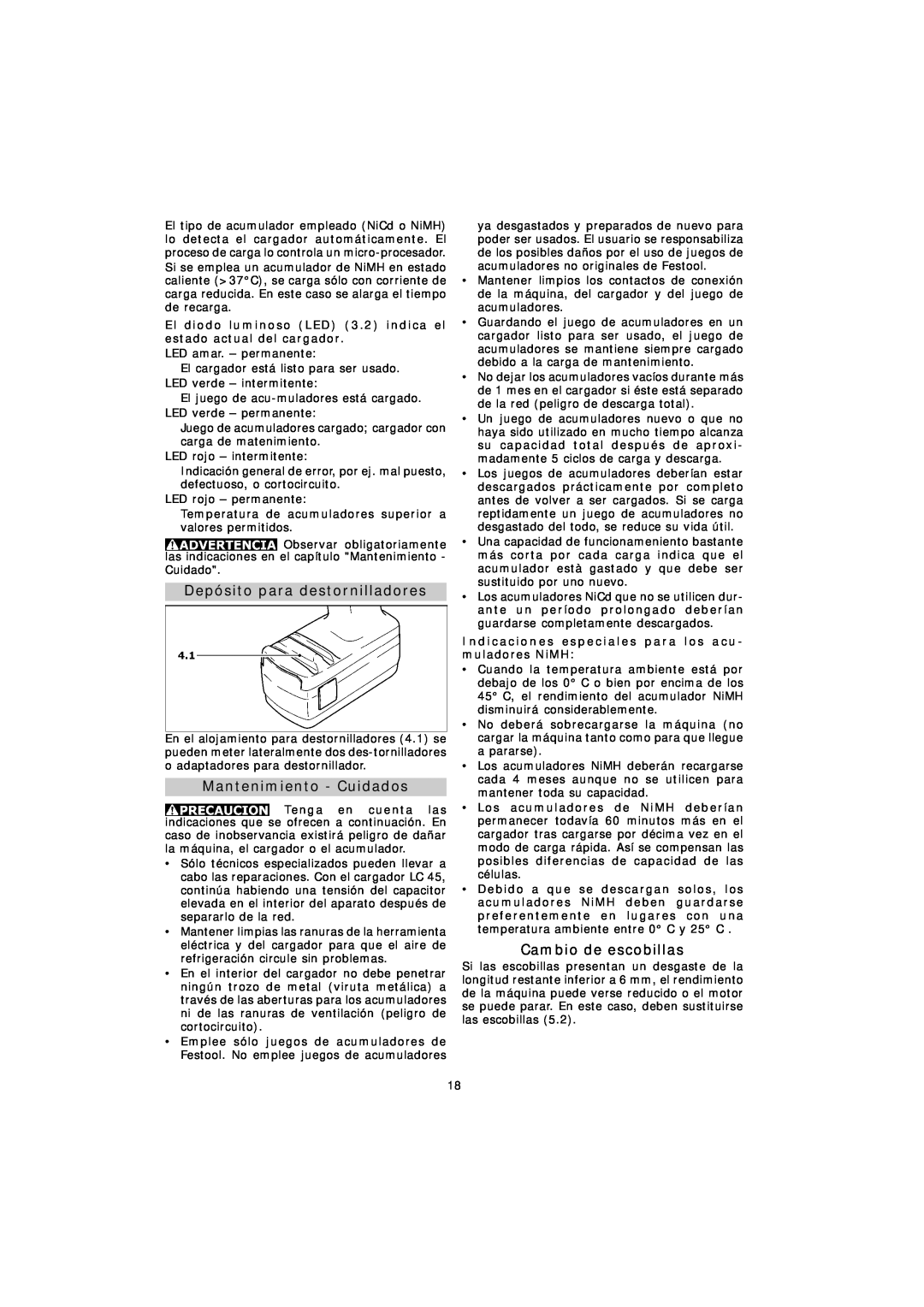 Festool TDK 15.6, TDK 12 instruction manual Depósito para destornilladores, Mantenimiento - Cuidados, Cambio de escobillas 