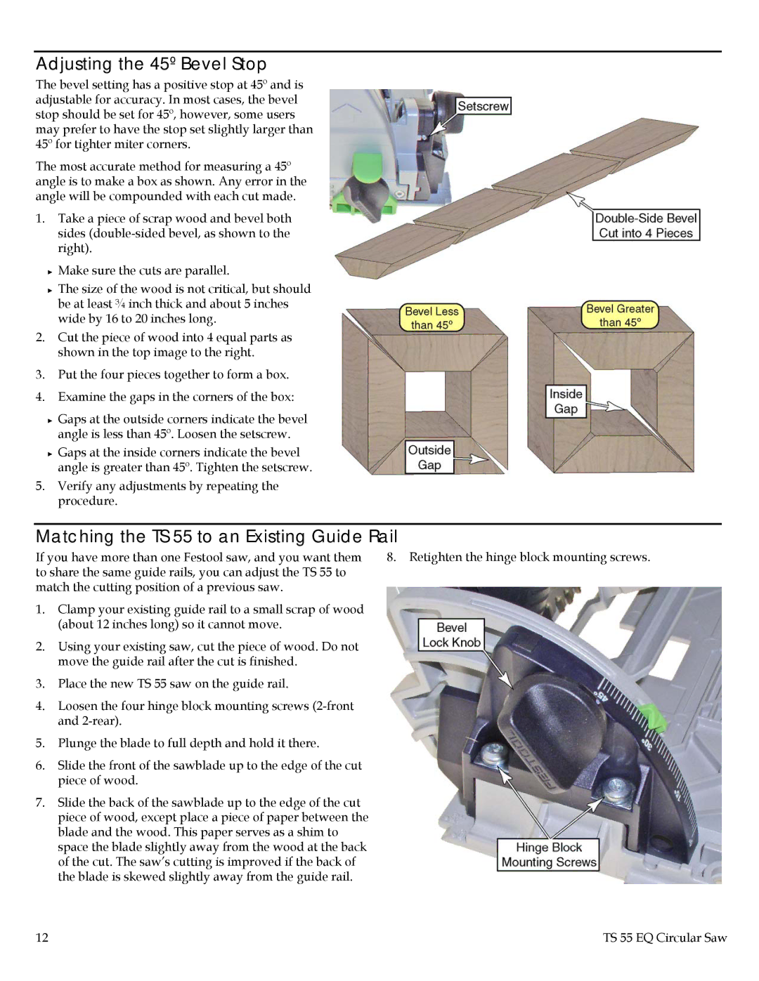 Festool TS 55 EQ instruction manual Adjusting the 45º Bevel Stop, Matching the TS 55 to an Existing Guide Rail 