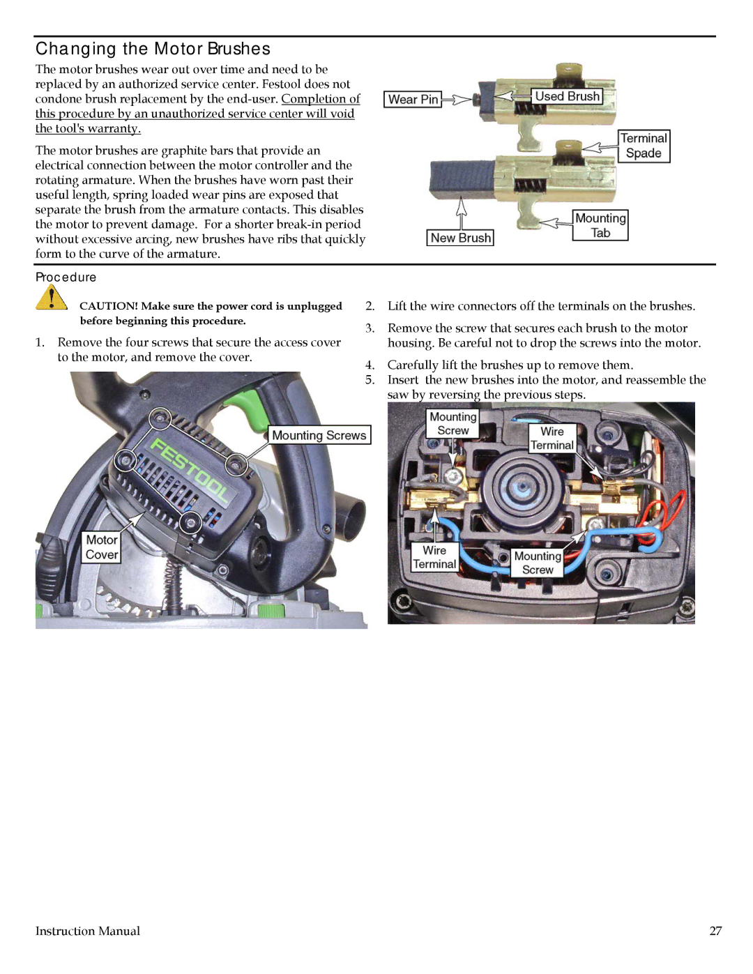 Festool TS 55 EQ instruction manual Changing the Motor Brushes, Procedure 