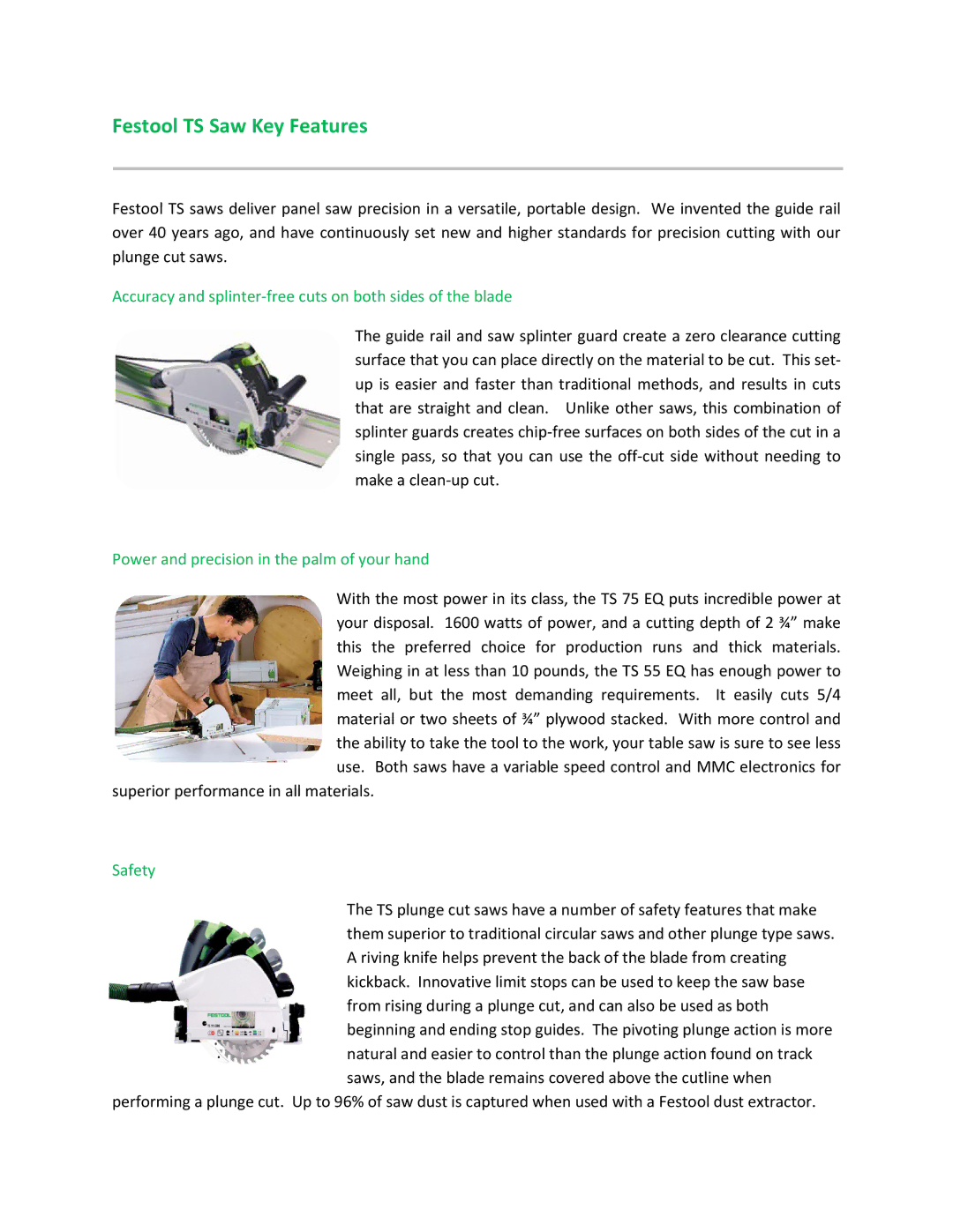 Festool TS 75 EQ manual Festool TS Saw Key Features, Accuracy and splinter‐free cuts on both sides of the blade, Safety 