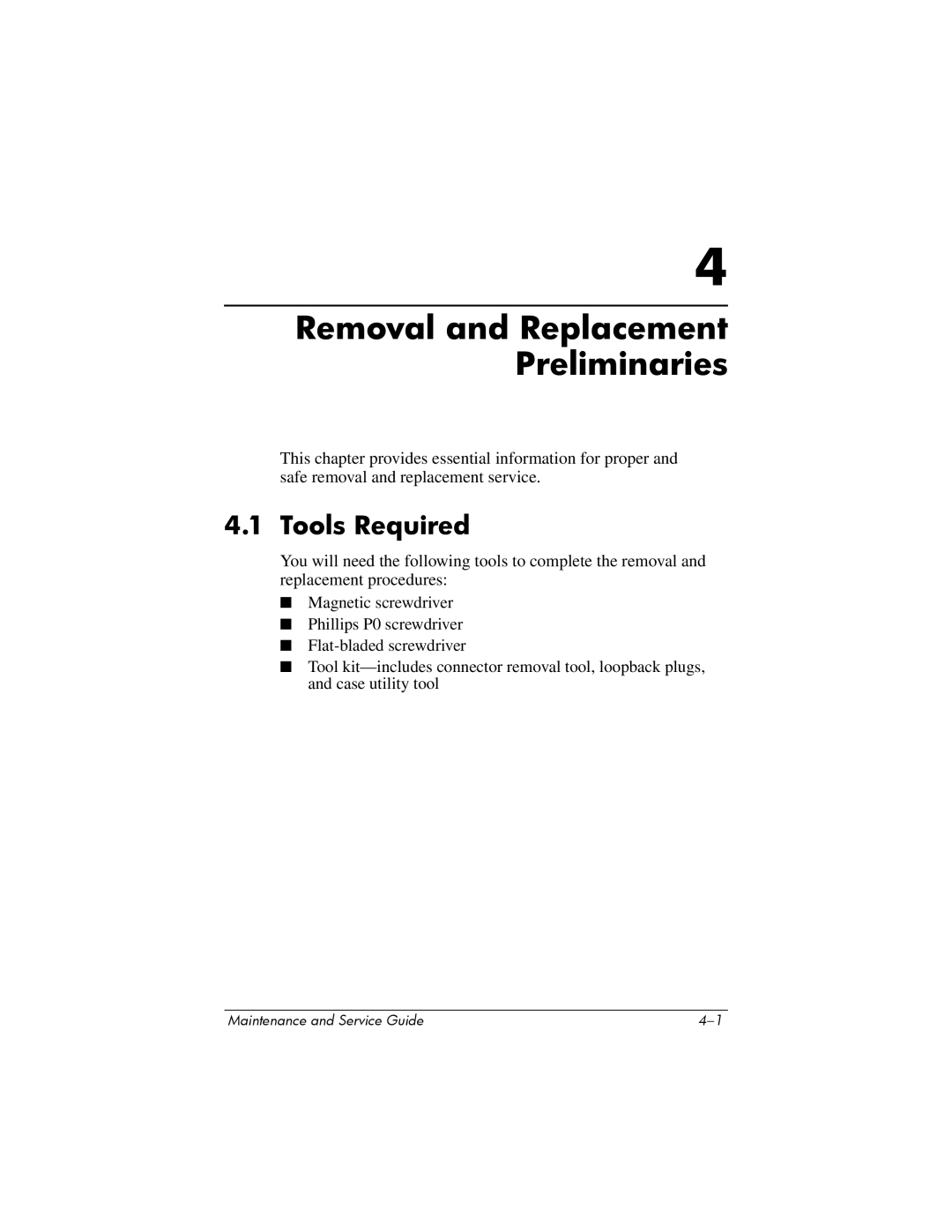 FHP DV1400 manual Removal and Replacement Preliminaries, Tools Required 