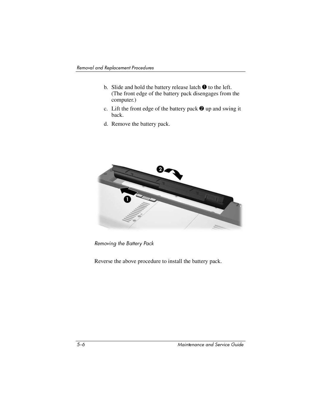 FHP DV1400 manual Reverse the above procedure to install the battery pack 