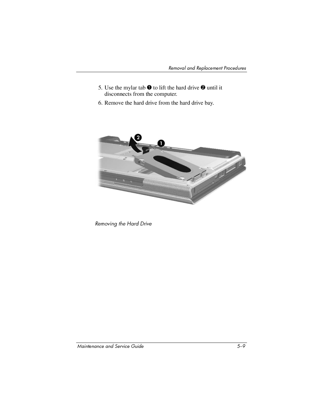 FHP DV1400 manual Removing the Hard Drive 