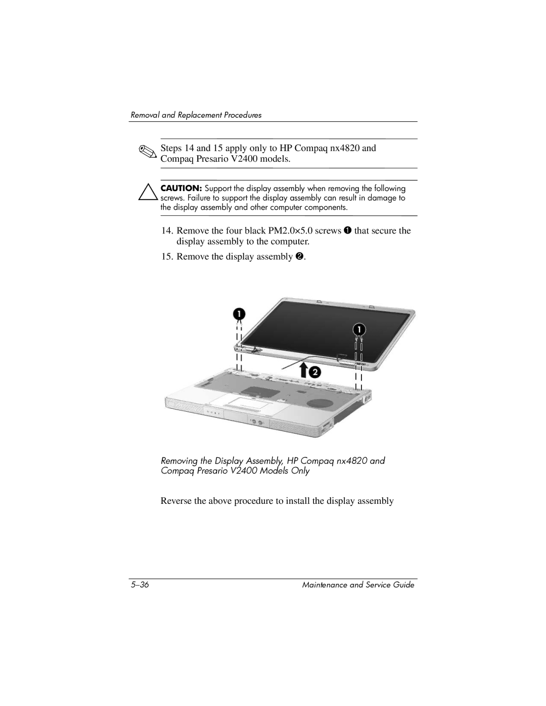 FHP DV1400 manual Reverse the above procedure to install the display assembly 