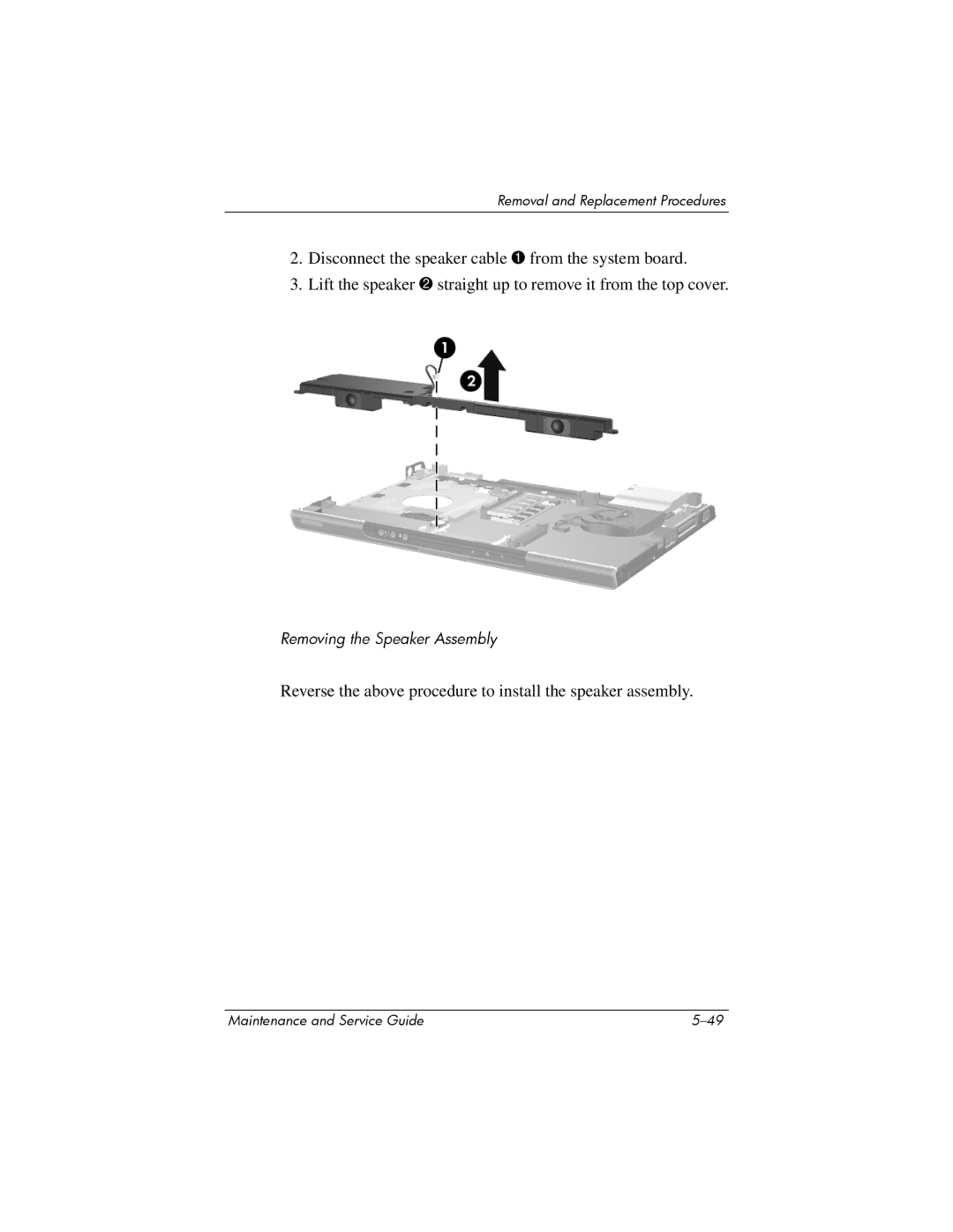 FHP DV1400 manual Reverse the above procedure to install the speaker assembly 