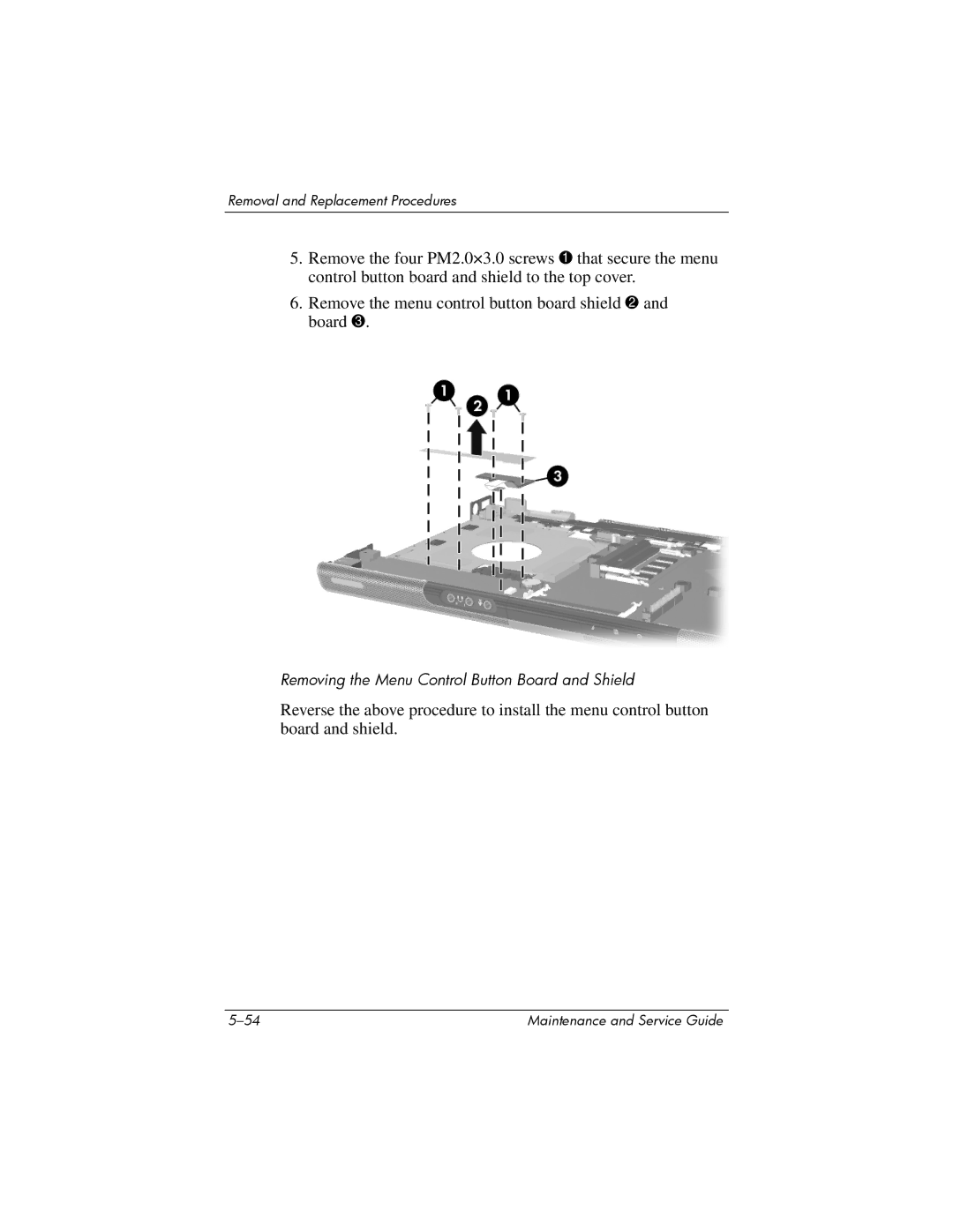 FHP DV1400 manual Removing the Menu Control Button Board and Shield 