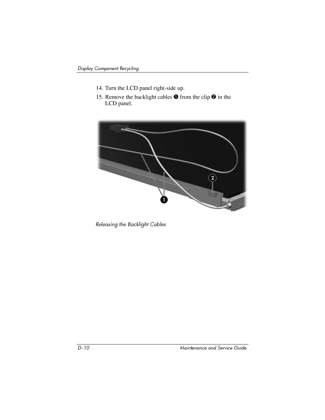 FHP DV1400 manual Releasing the Backlight Cables 