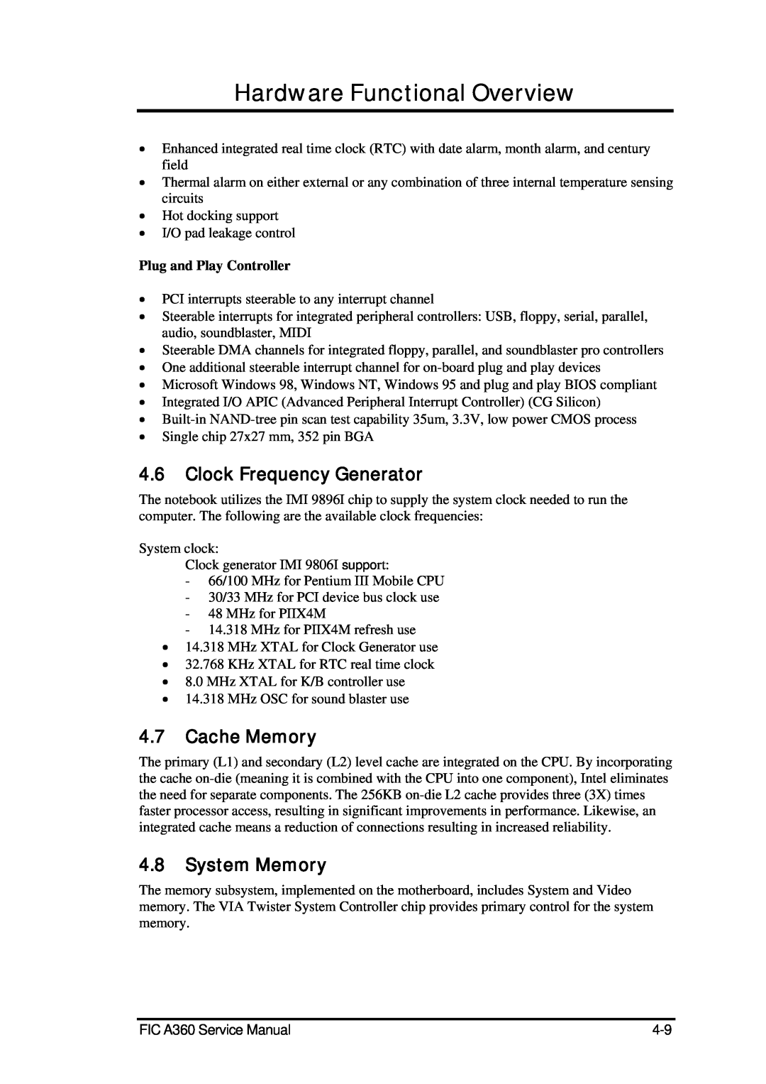 FIC A360 Clock Frequency Generator, Cache Memory, System Memory, Hardware Functional Overview, Plug and Play Controller 