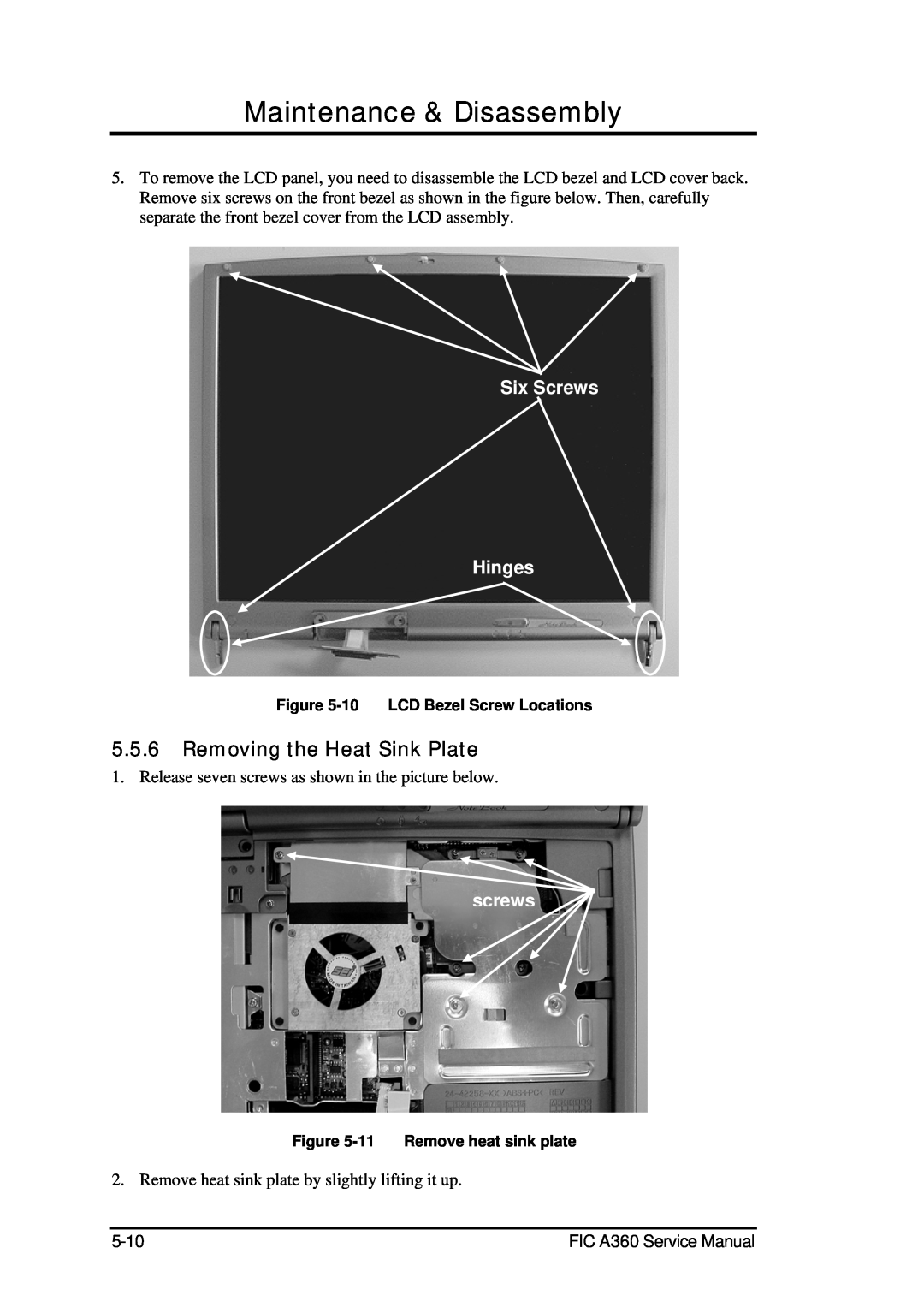 FIC A360 service manual Removing the Heat Sink Plate, Six Screws Hinges, Maintenance & Disassembly, screws 