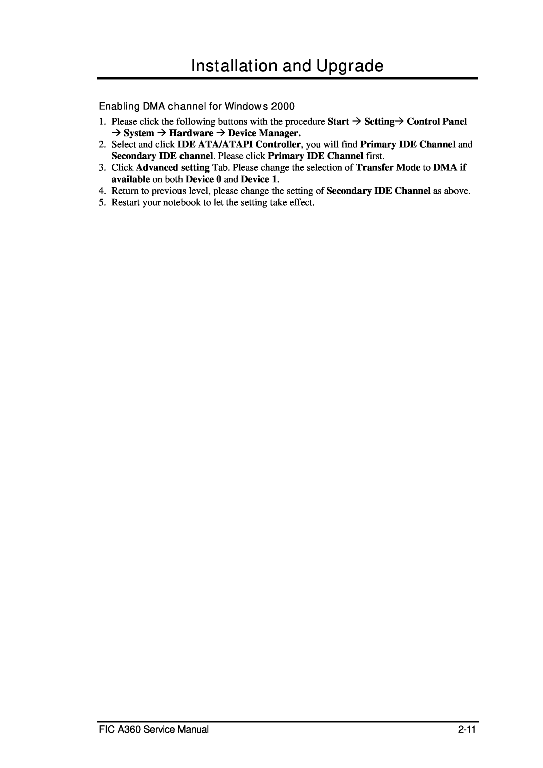 FIC A360 service manual Installation and Upgrade, Enabling DMA channel for Windows, Æ System Æ Hardware Æ Device Manager 