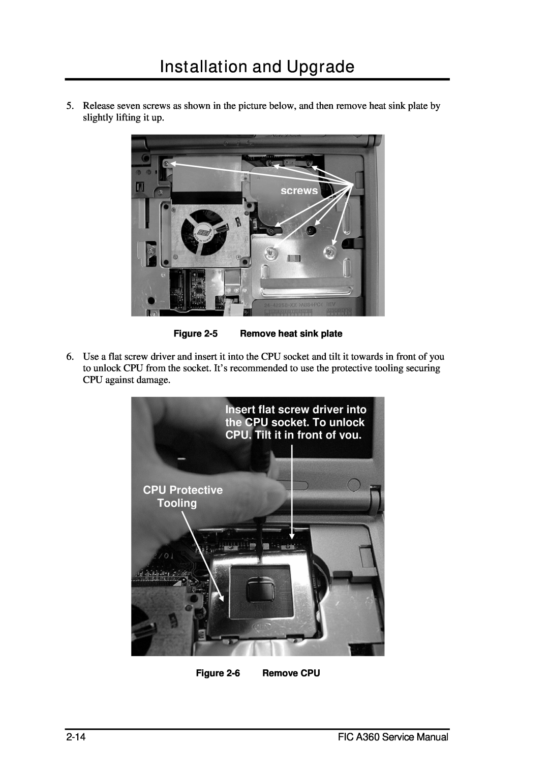 FIC A360 service manual screws, CPU Protective Tooling, Installation and Upgrade, 5 Remove heat sink plate, Remove CPU 