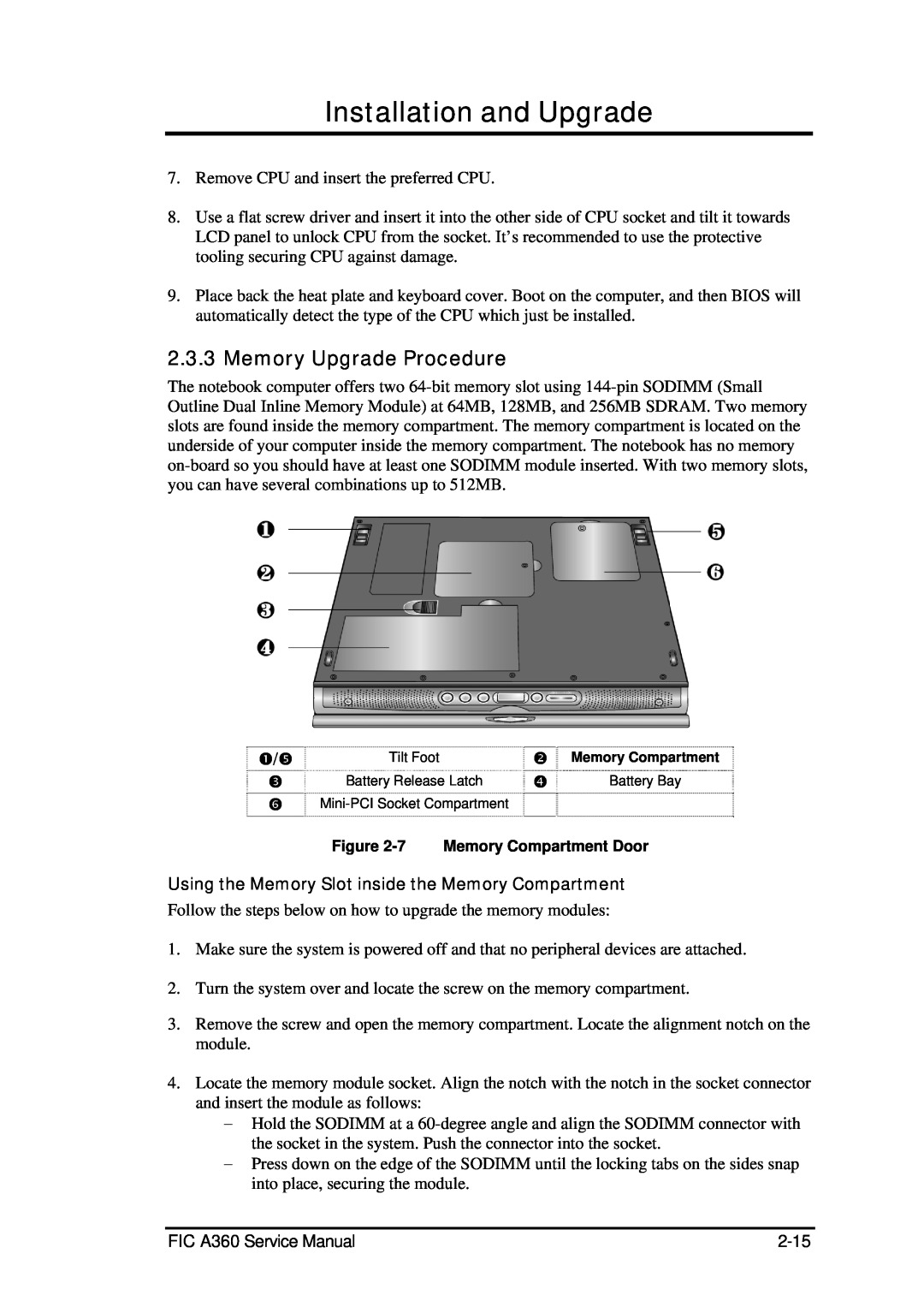 FIC A360 Memory Upgrade Procedure, Installation and Upgrade, Using the Memory Slot inside the Memory Compartment 