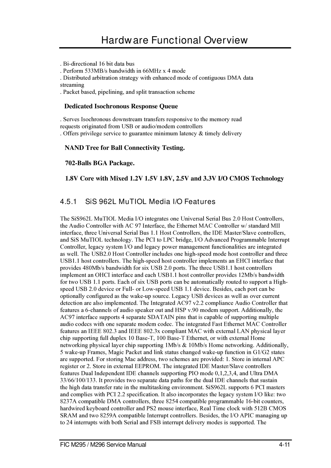 FIC M295, M296 service manual SiS 962L MuTIOL Media I/O Features, Dedicated Isochronous Response Queue 