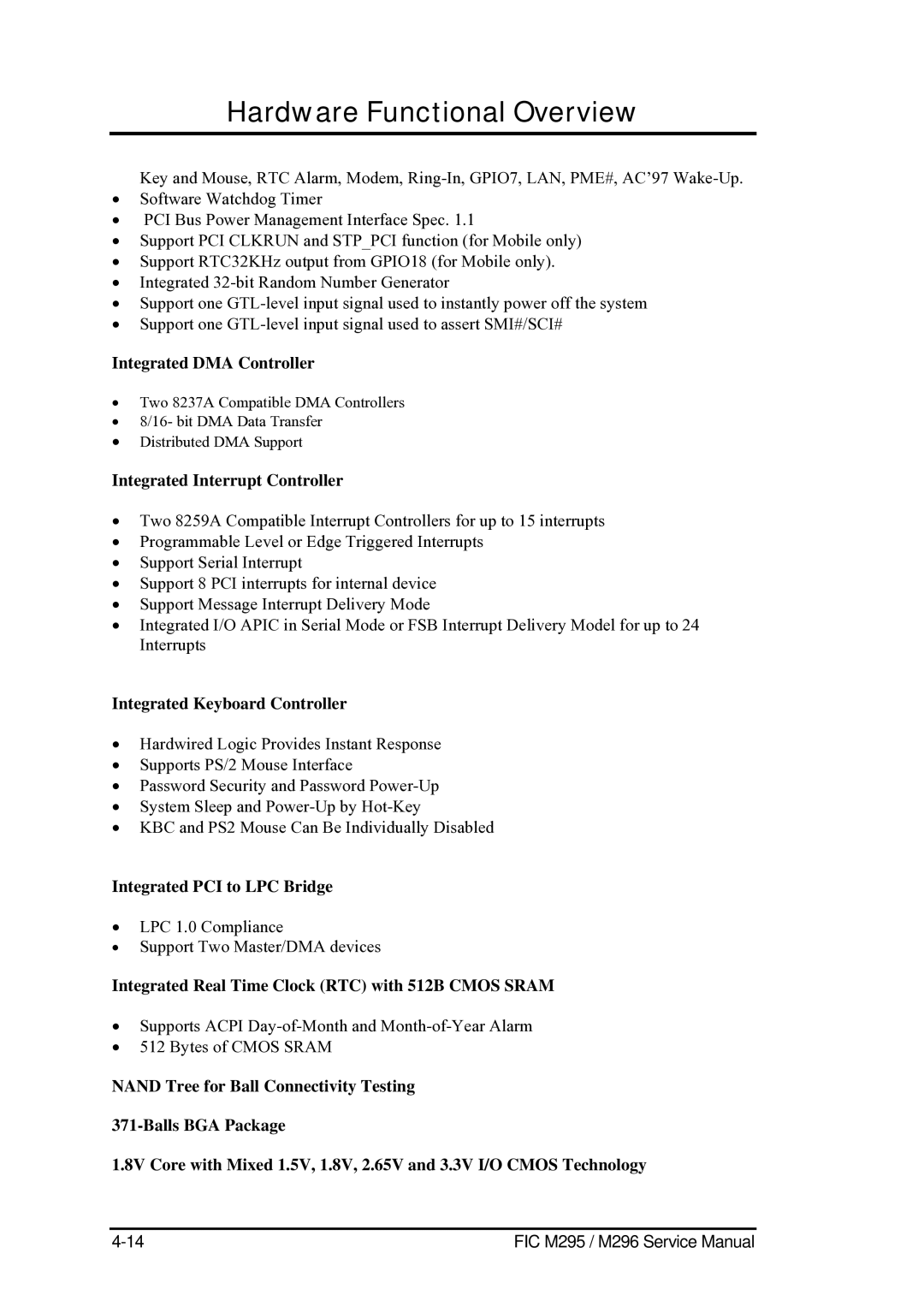 FIC M296, M295 service manual Integrated DMA Controller, Integrated Interrupt Controller, Integrated Keyboard Controller 