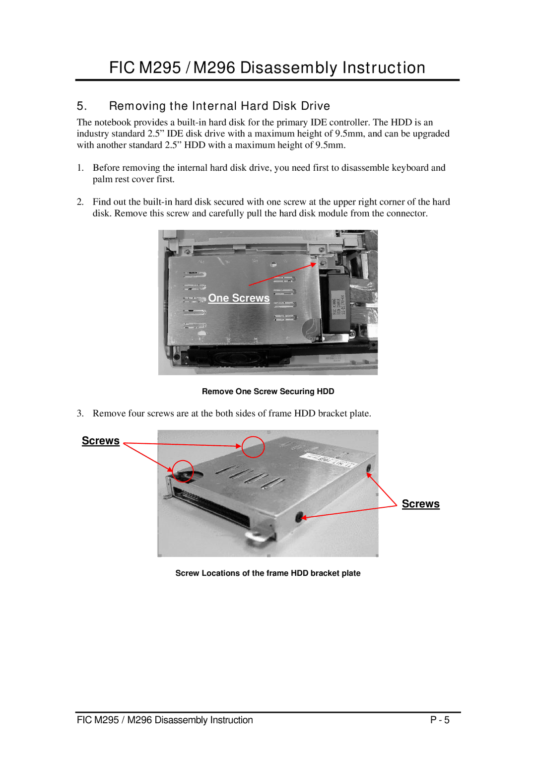 FIC M296, M295 service manual Remove One Screw Securing HDD, Screw Locations of the frame HDD bracket plate 