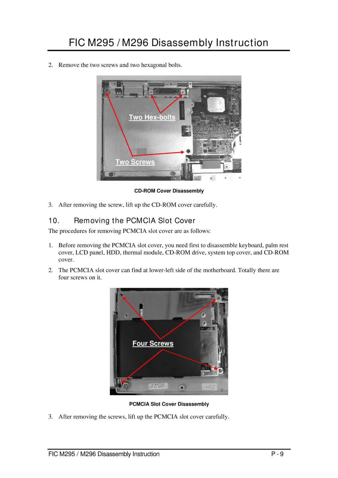 FIC M296, M295 service manual Removing the Pcmcia Slot Cover, CD-ROM Cover Disassembly, Pcmcia Slot Cover Disassembly 