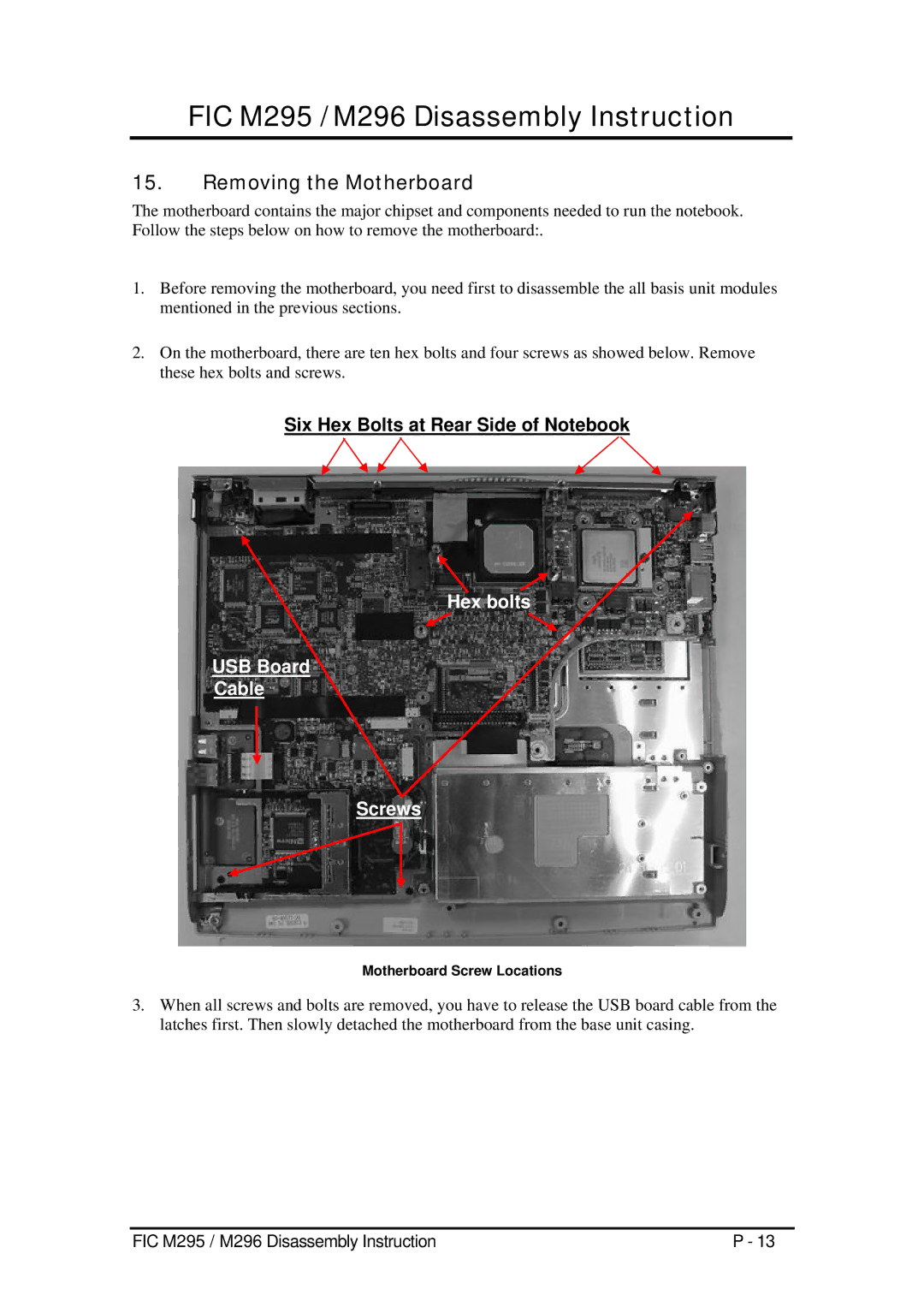 FIC M296, M295 service manual Removing the Motherboard, Motherboard Screw Locations 