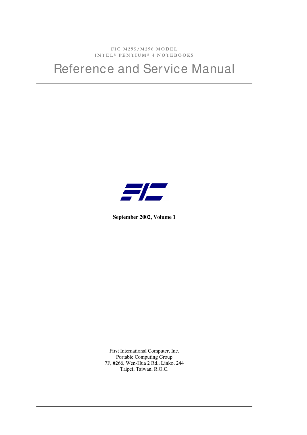 FIC M296, M295 service manual September 2002, Volume 