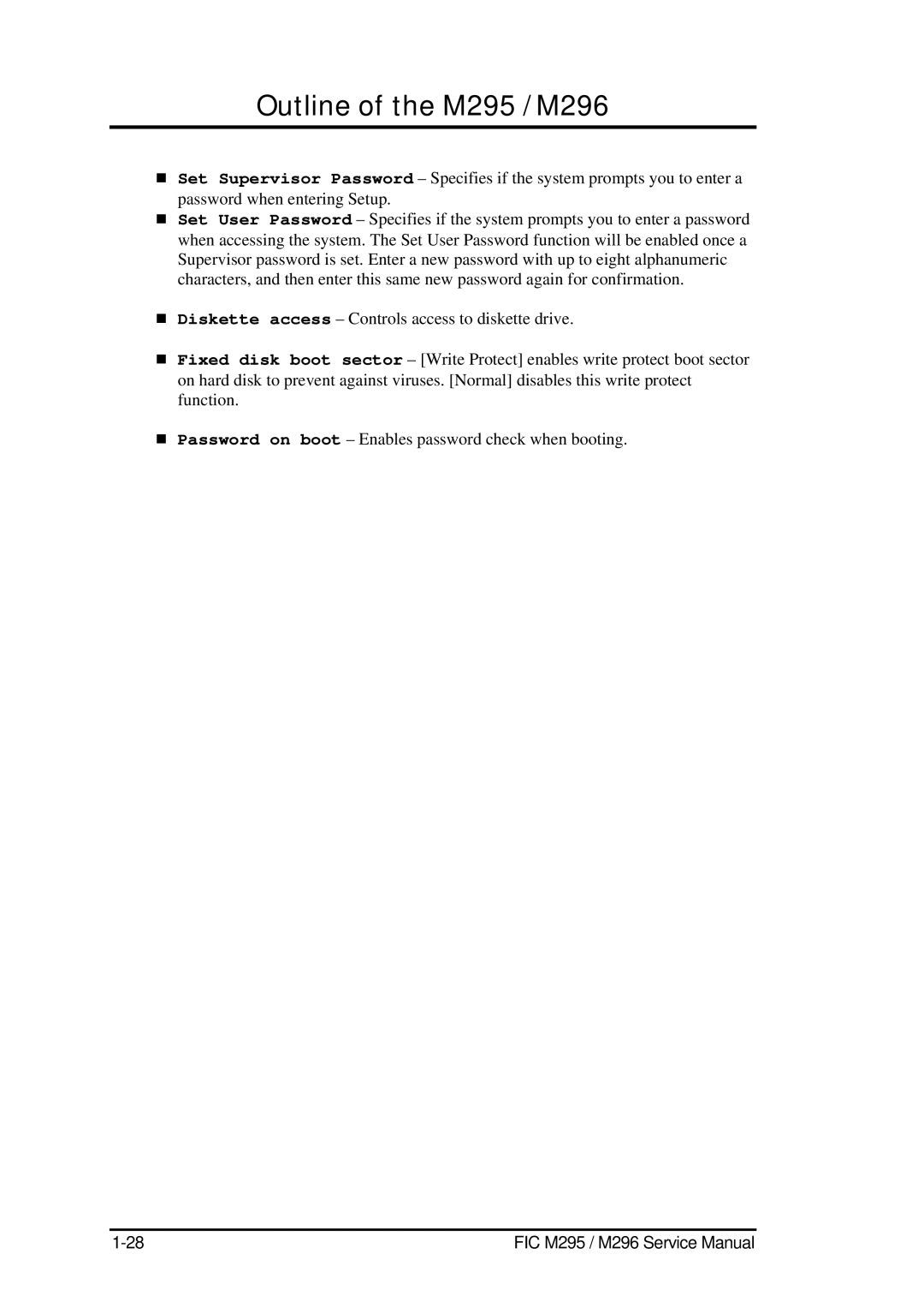 FIC service manual Outline of the M295 / M296 