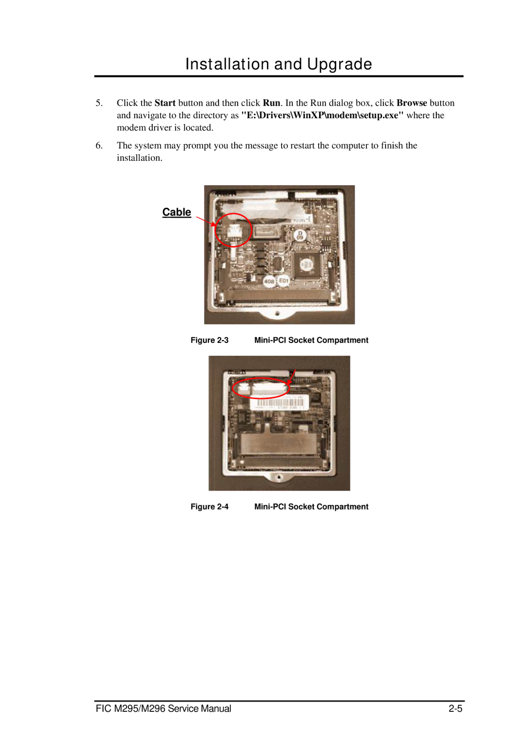 FIC M296, M295 service manual Installation and Upgrade 