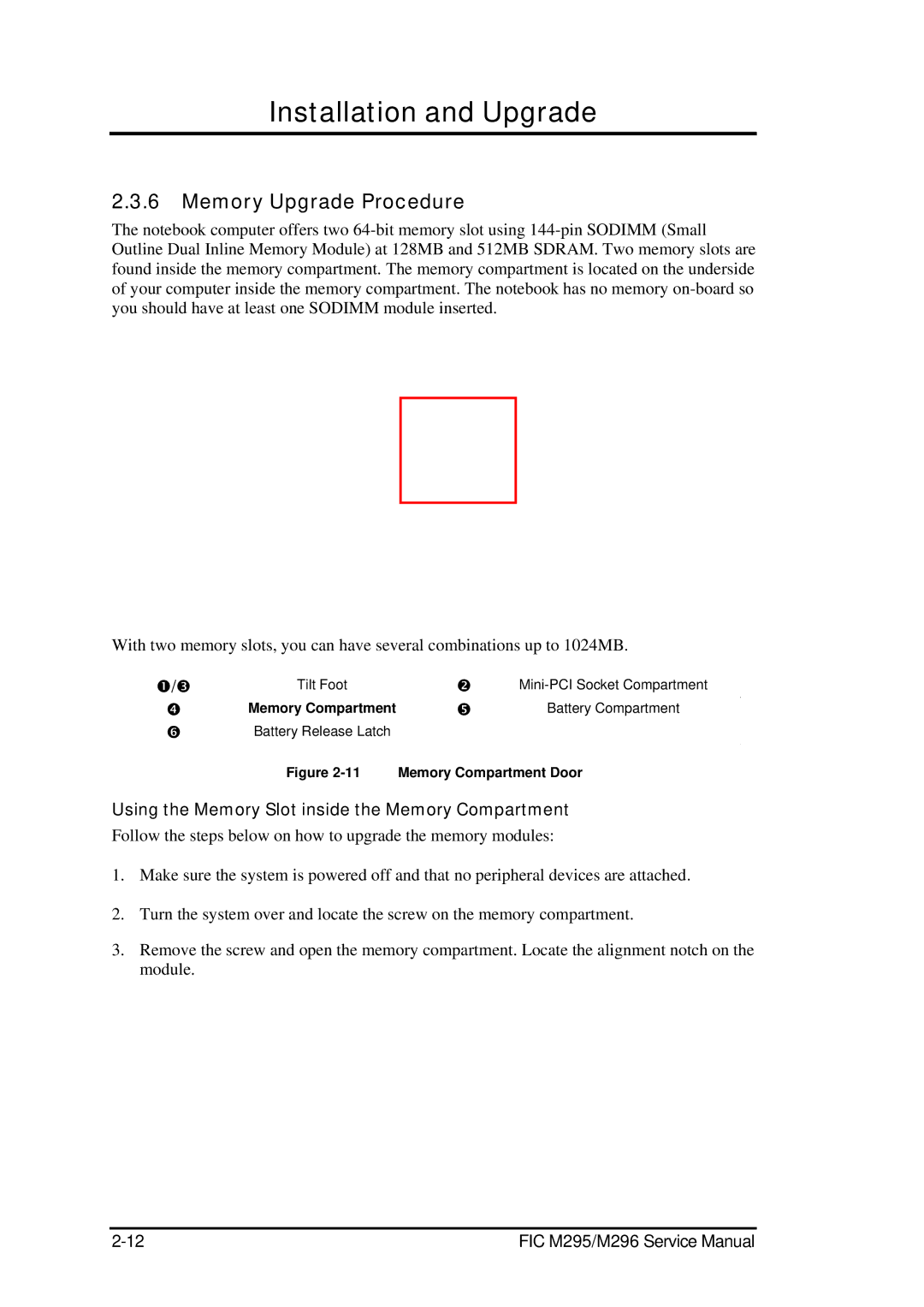 FIC M295, M296 service manual Memory Upgrade Procedure, Using the Memory Slot inside the Memory Compartment 