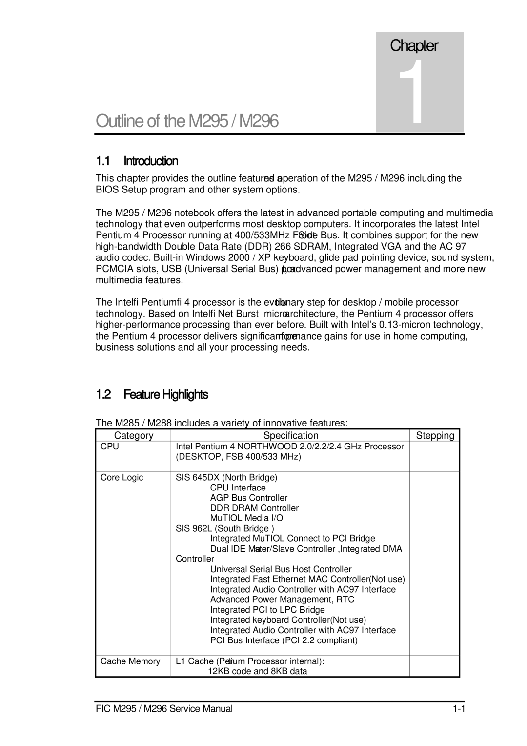 FIC M296, M295 service manual Introduction, Feature Highlights, Category Specification Stepping 