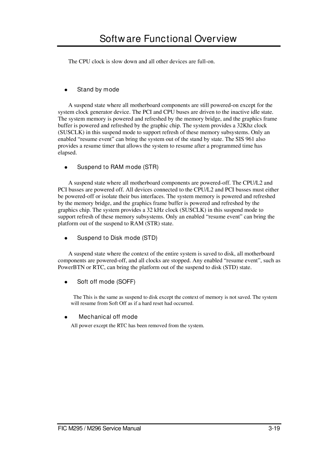 FIC M296, M295 Stand by mode, Suspend to RAM mode STR, Suspend to Disk mode STD, Soft off mode Soff, Mechanical off mode 