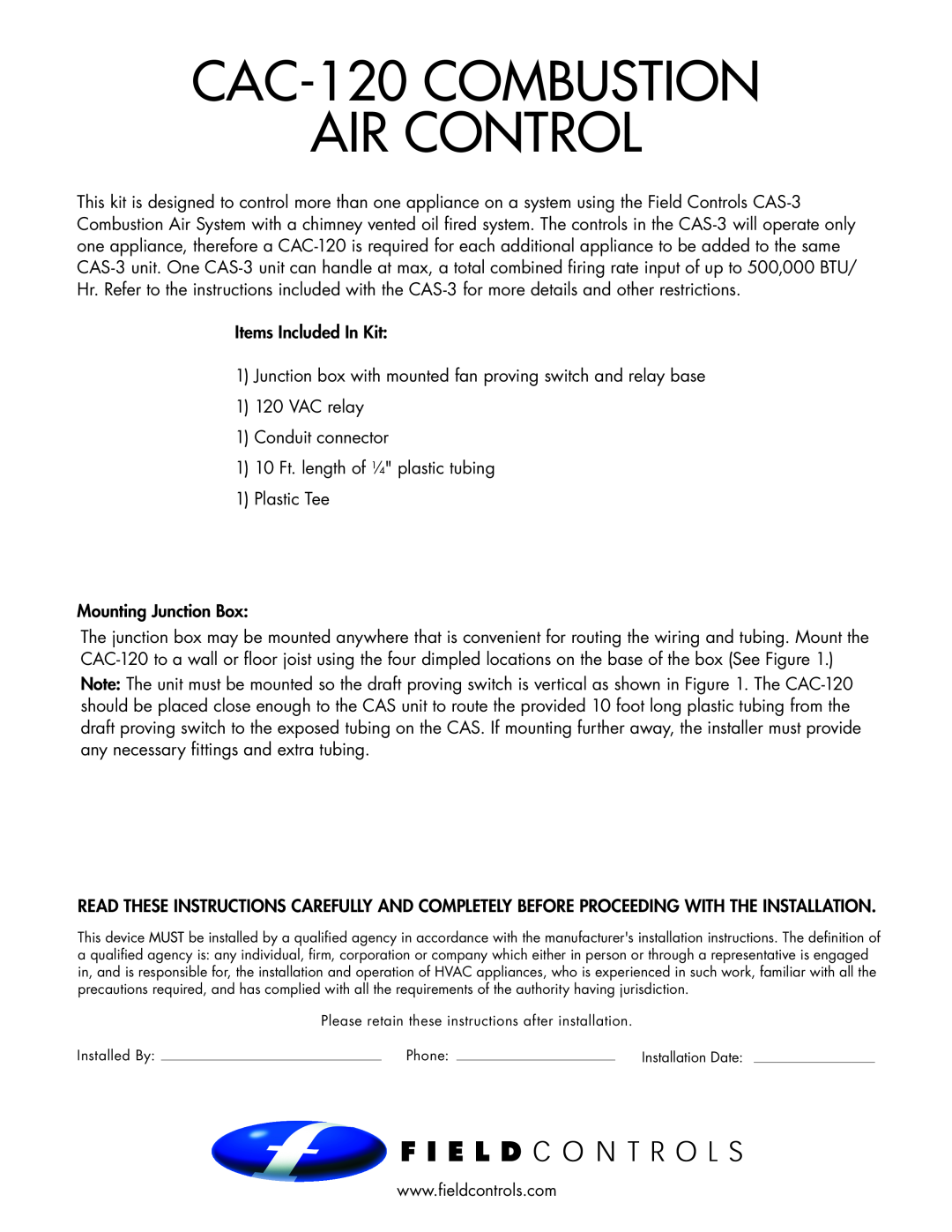 Field Controls installation instructions CAC-120COMBUSTION AIR CONTROL 