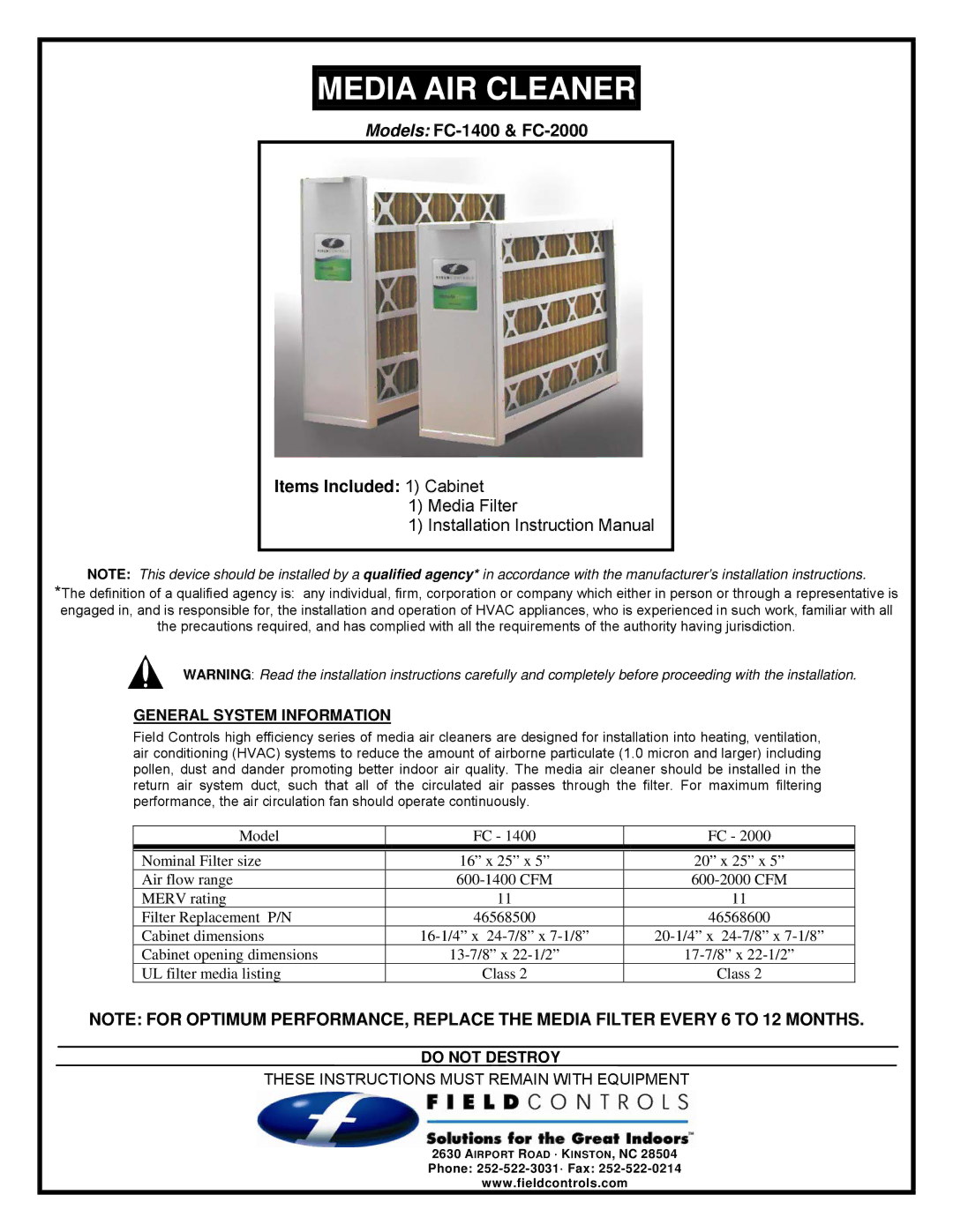 Field Controls FC-2000, FC-1400 installation instructions General System Information, Do not Destroy 