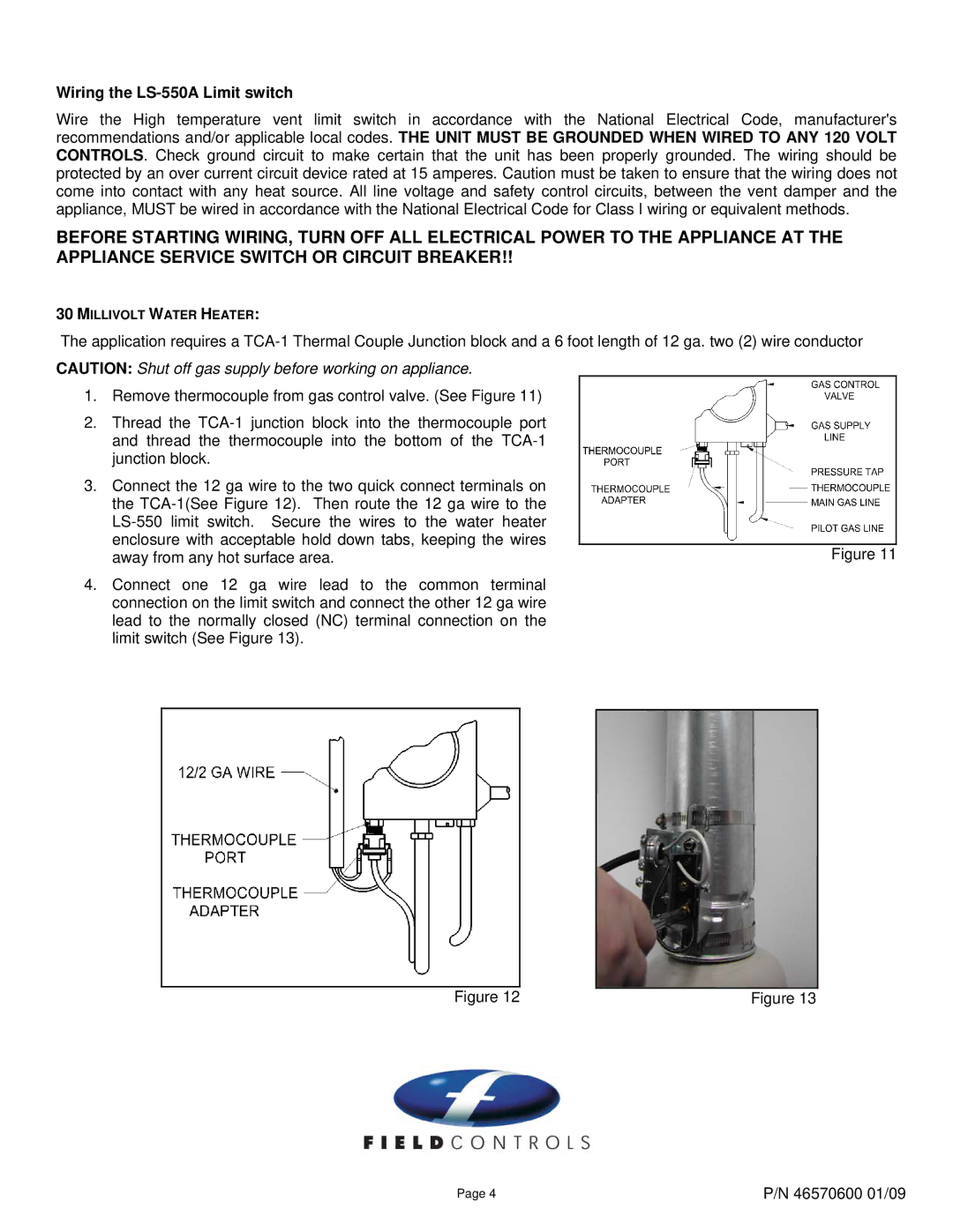 Field Controls LS-140A installation instructions Wiring the LS-550A Limit switch 