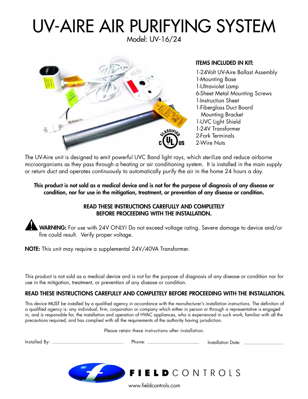 Field Controls UV-16/24 installation instructions UV-AIRE AIR Purifying System, Items Included in KIT 