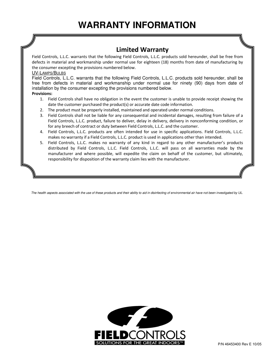 Field Controls UV-18HPC, UV-28C, UV-18C, UV-12HPC, UV-28HPC, UV-12C installation instructions Warranty Information 