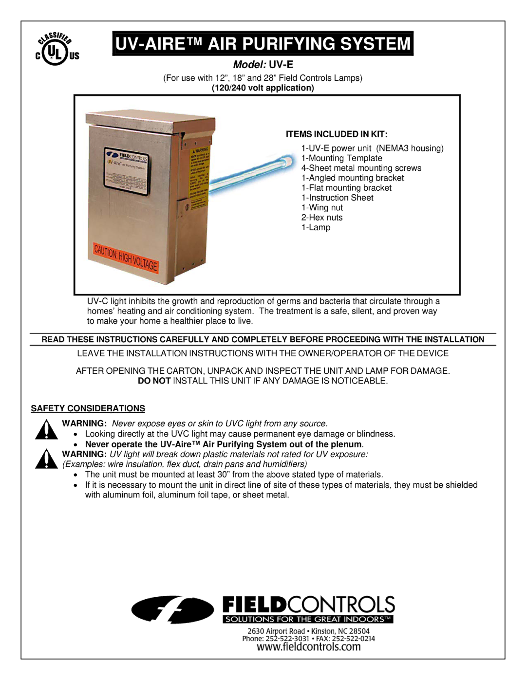 Field Controls UV-E installation instructions 120/240 volt application, Items Included in KIT, Safety Considerations 