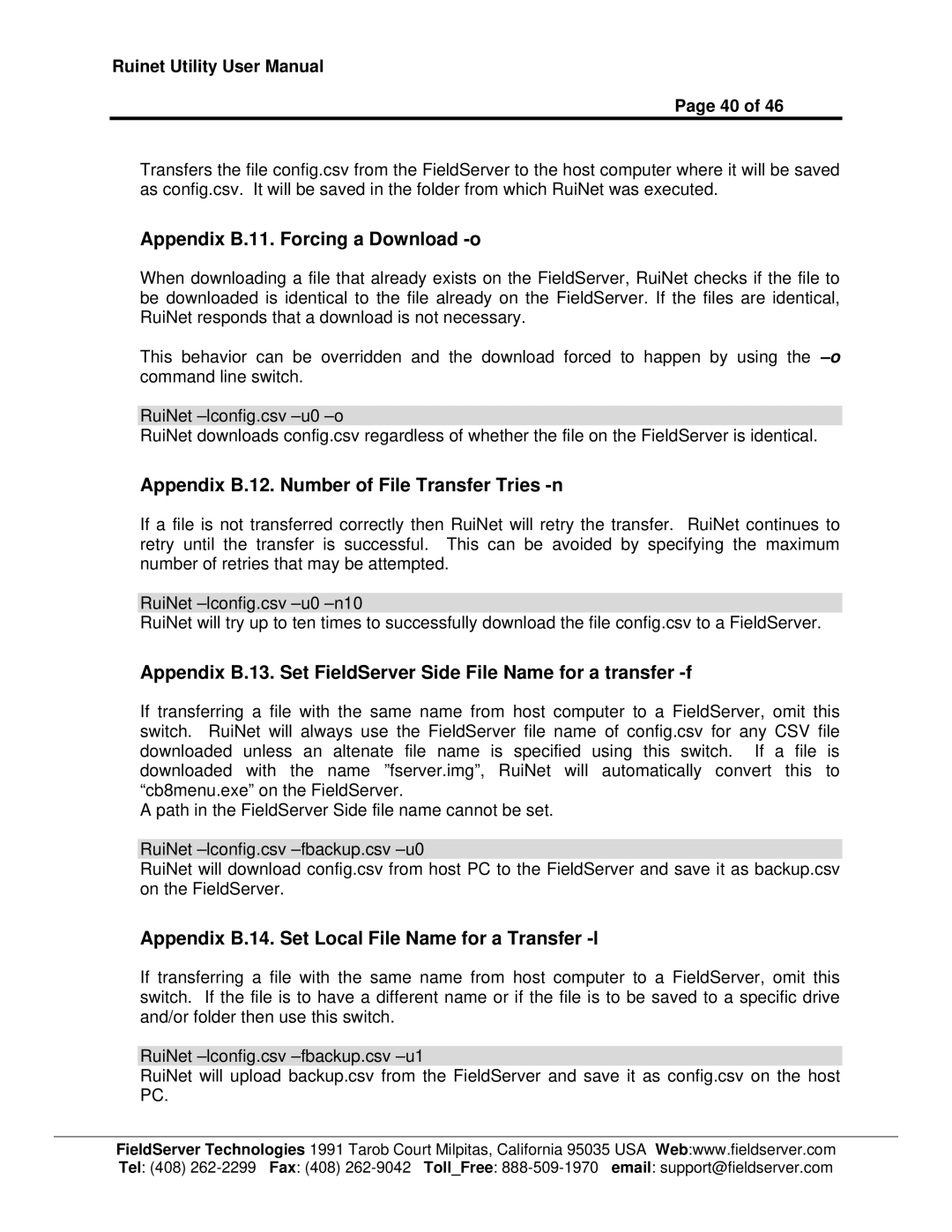 FieldServer 1.1 user manual Appendix B.11. Forcing a Download -o, Appendix B.12. Number of File Transfer Tries -n 